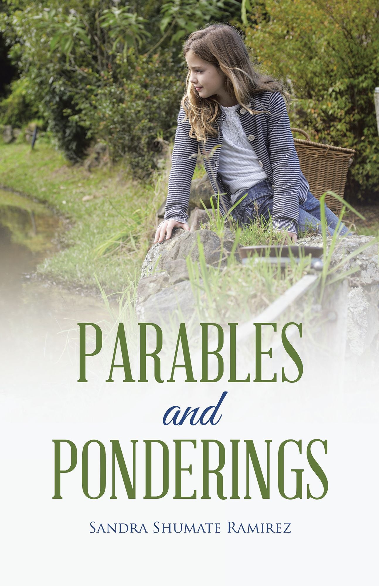 Parables and Ponderings