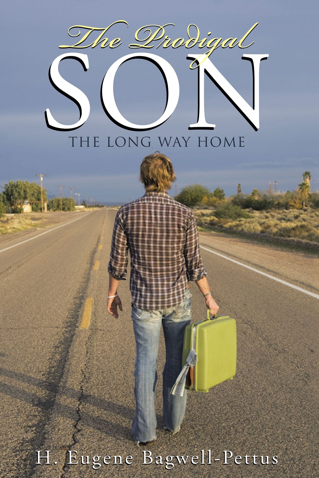 The Prodigal Son: The Long Way Home