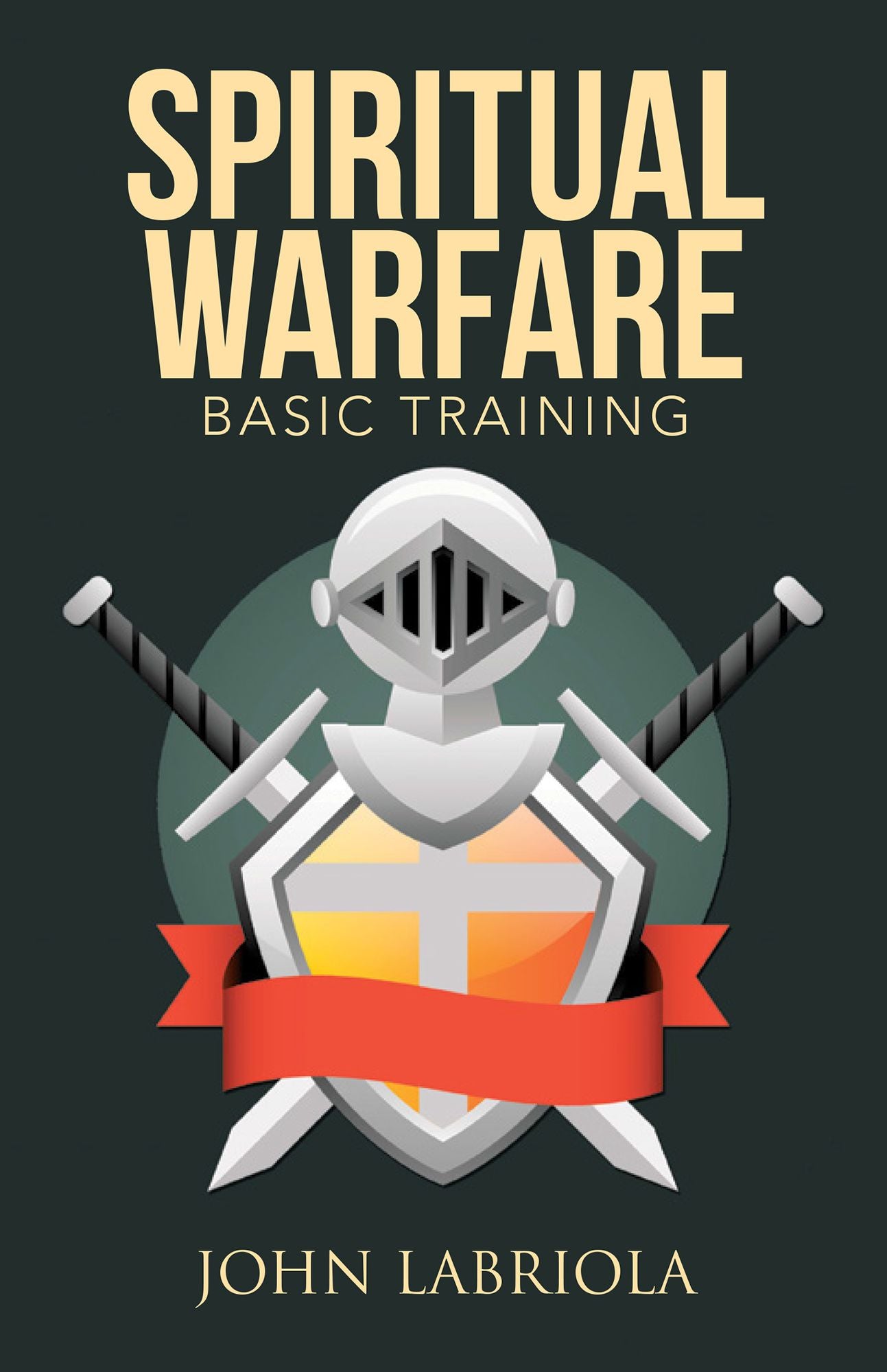 Spiritual Warfare: Basic Training