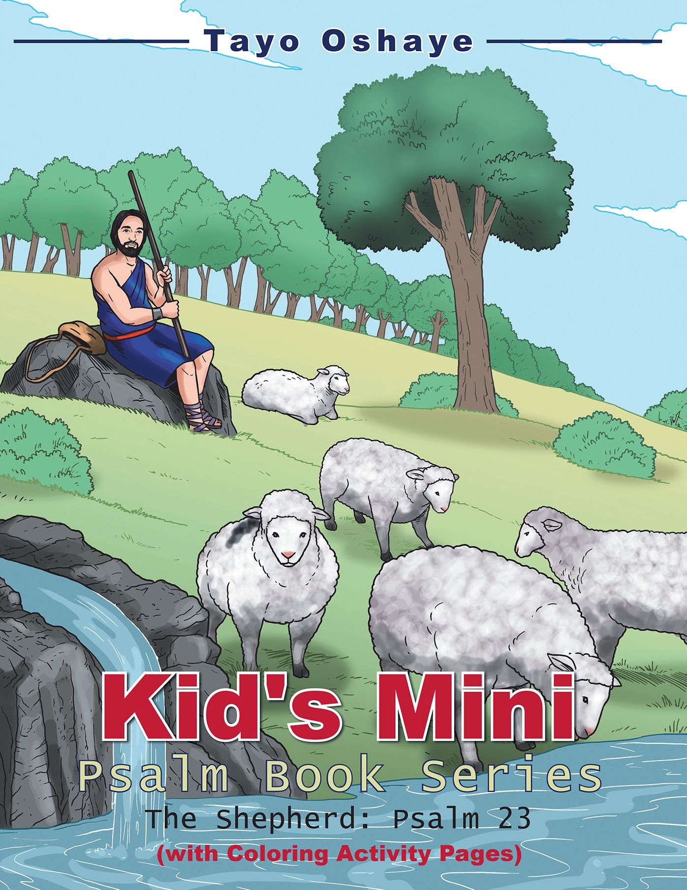Kid's Mini Psalm Book Series: The Shepherd: Psalm 23