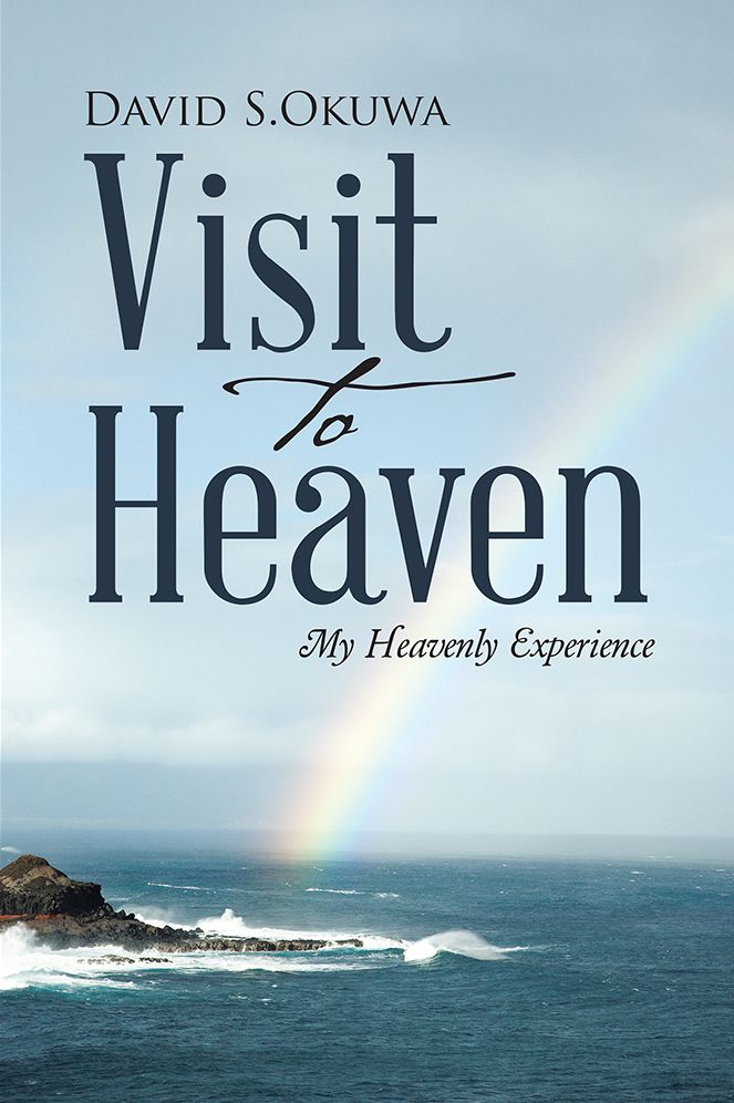 Visit To Heaven: My Heavenly Experience