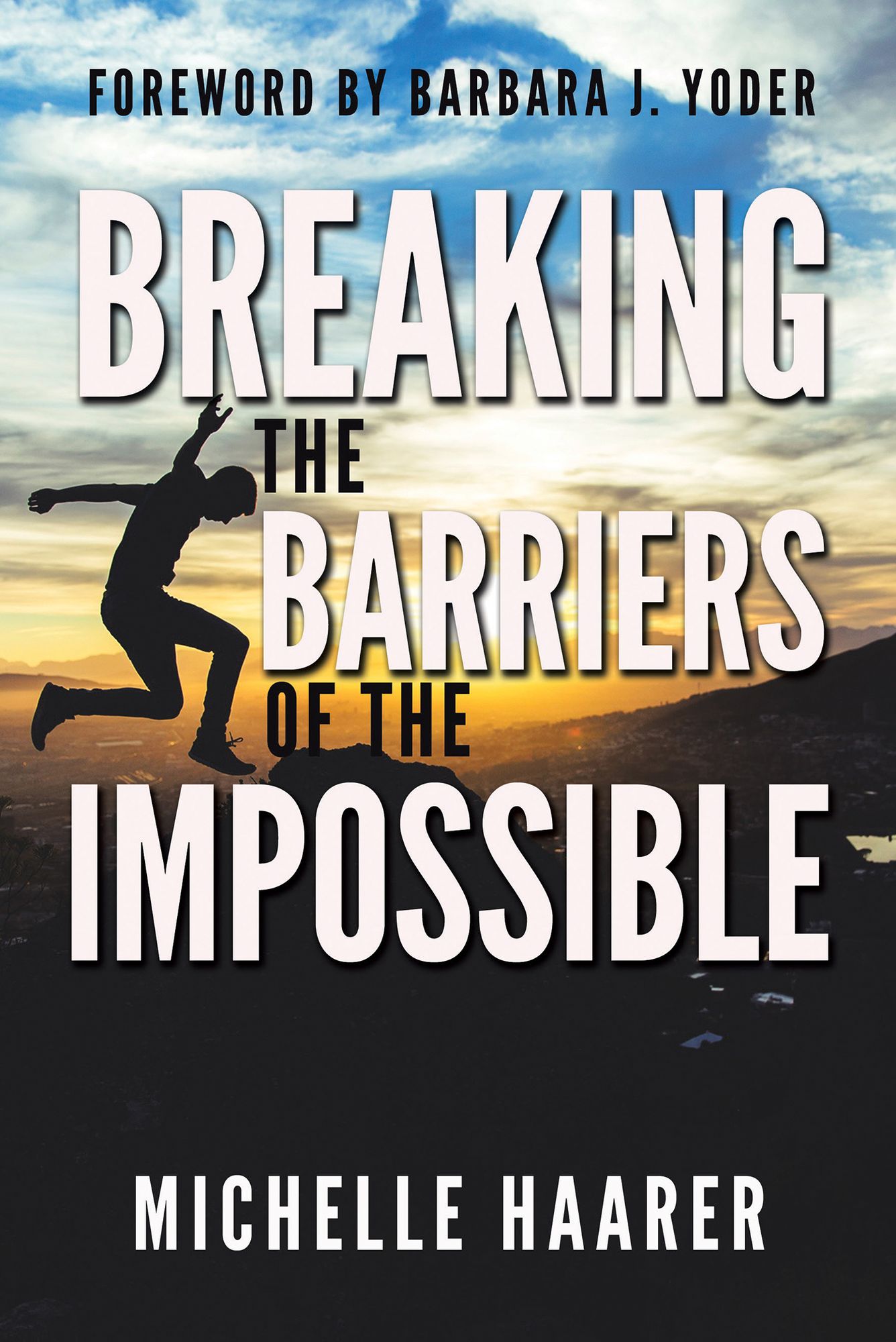 Breaking the Barriers of the Impossible