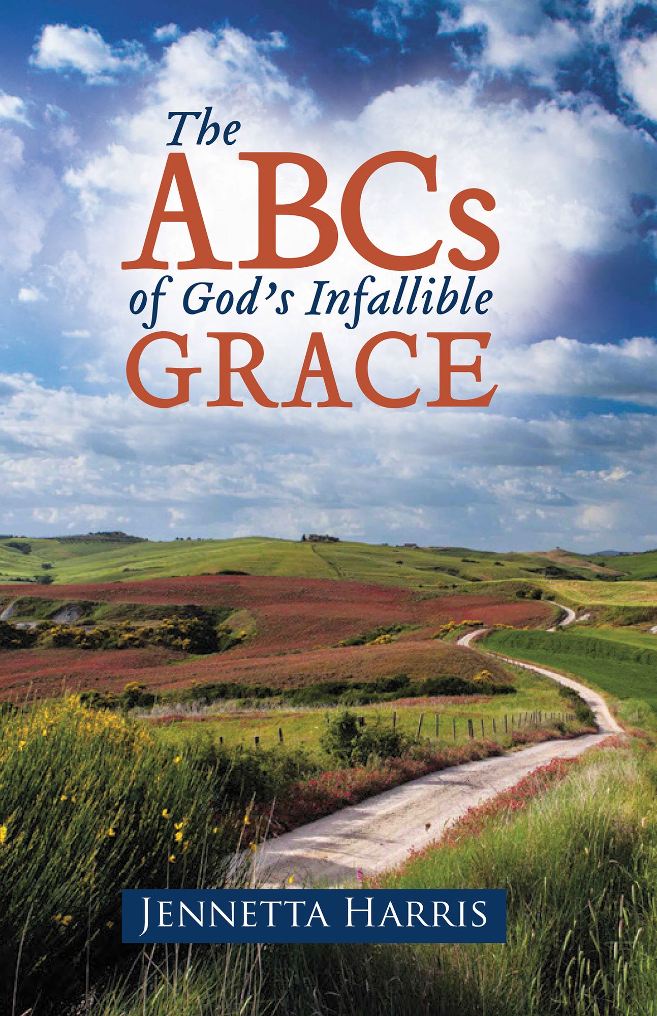 The Abcs of Gods Infallible Grace