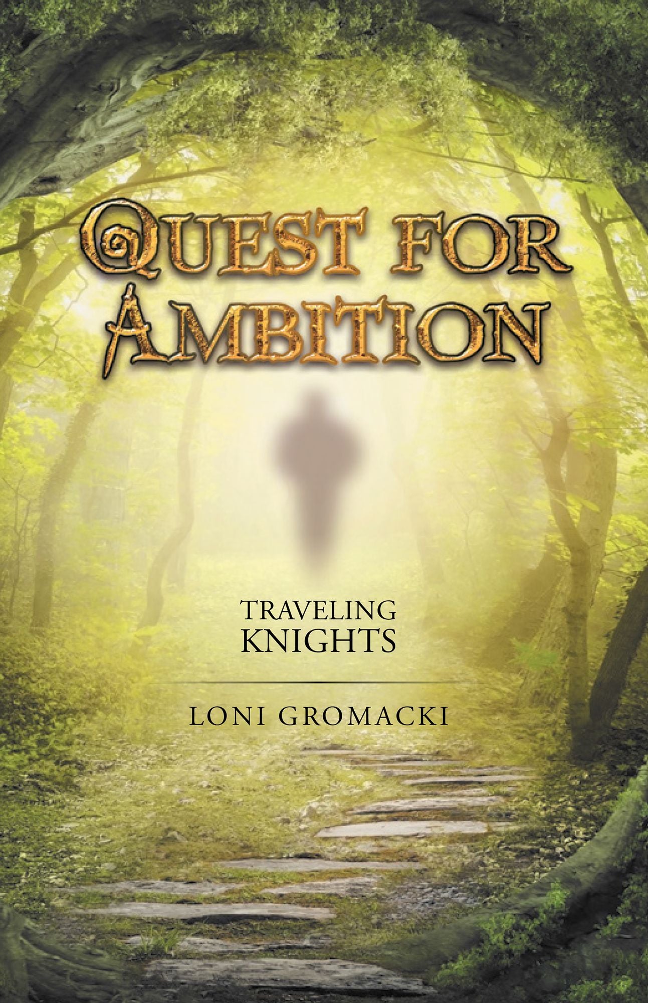Quest for Ambition: Traveling Knights