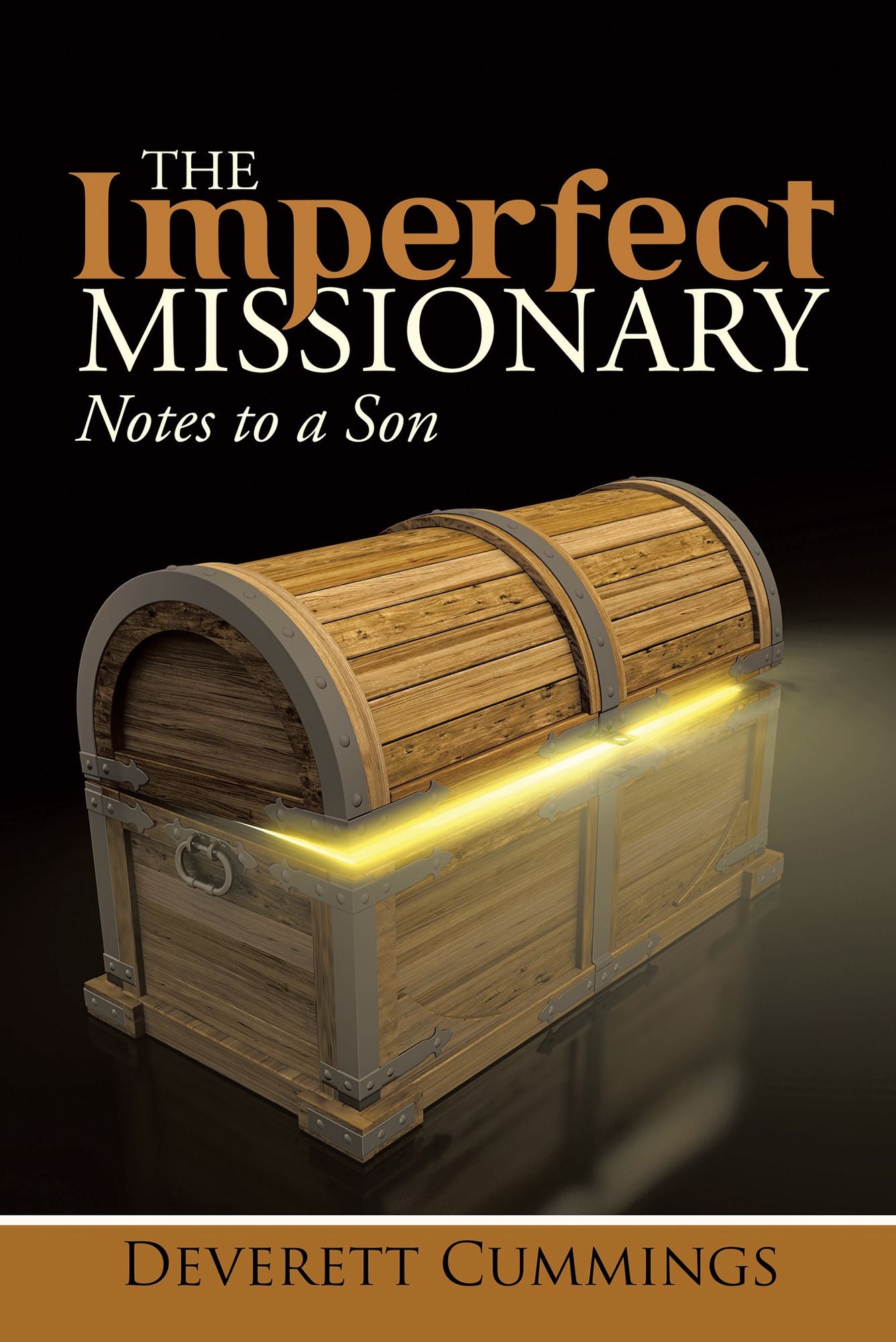 The Imperfect Missionary: Notes to a Son