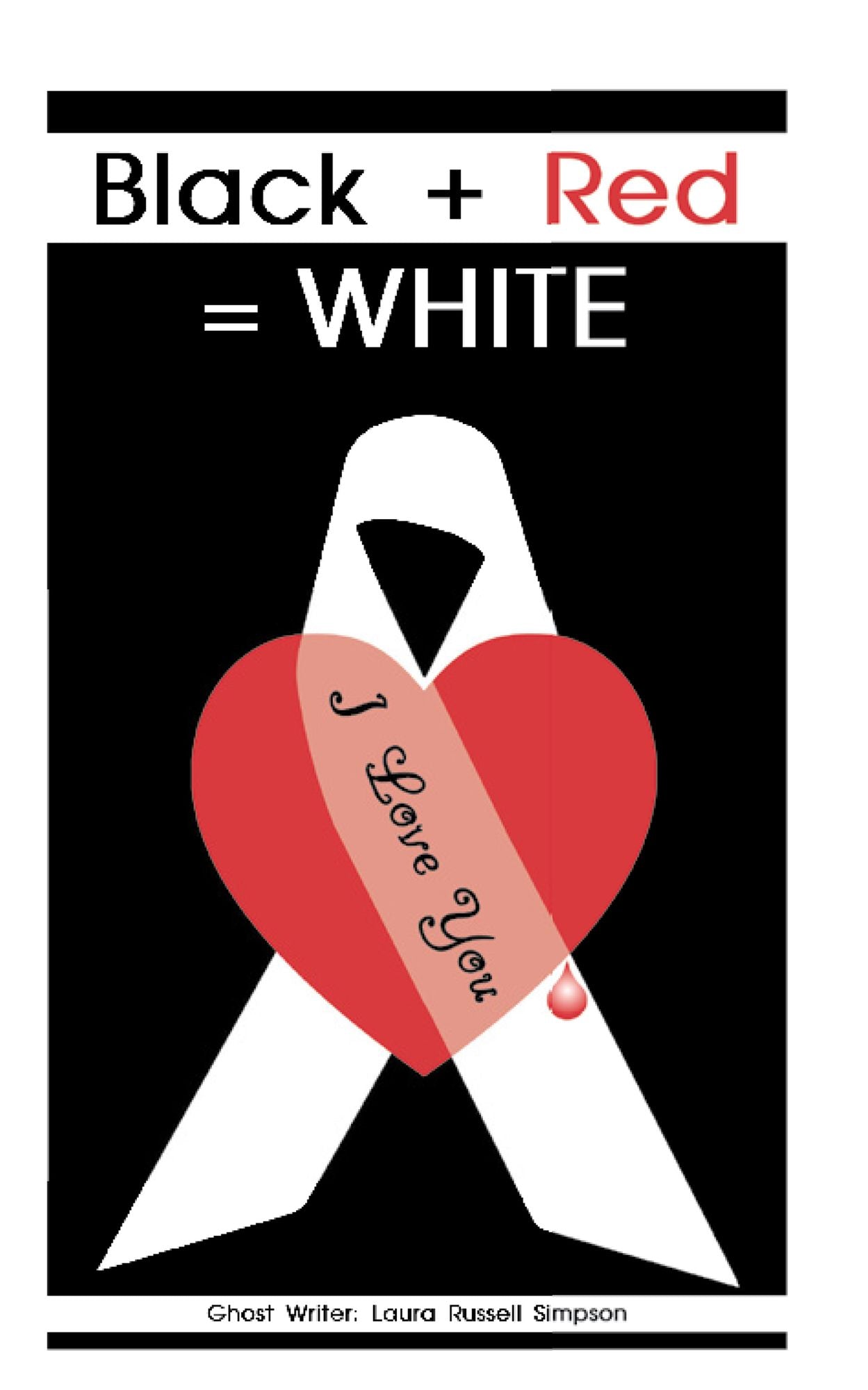 Black + Red = White
