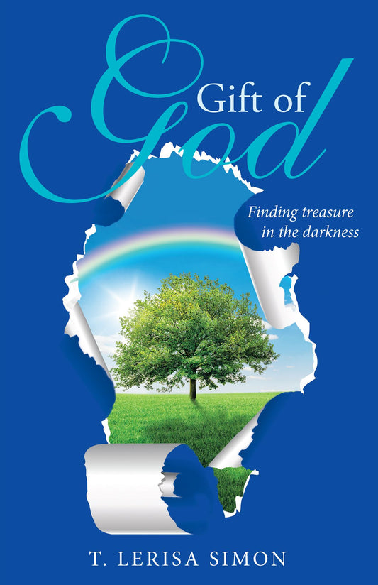 Gift of God: Finding Treasure in the Darkness