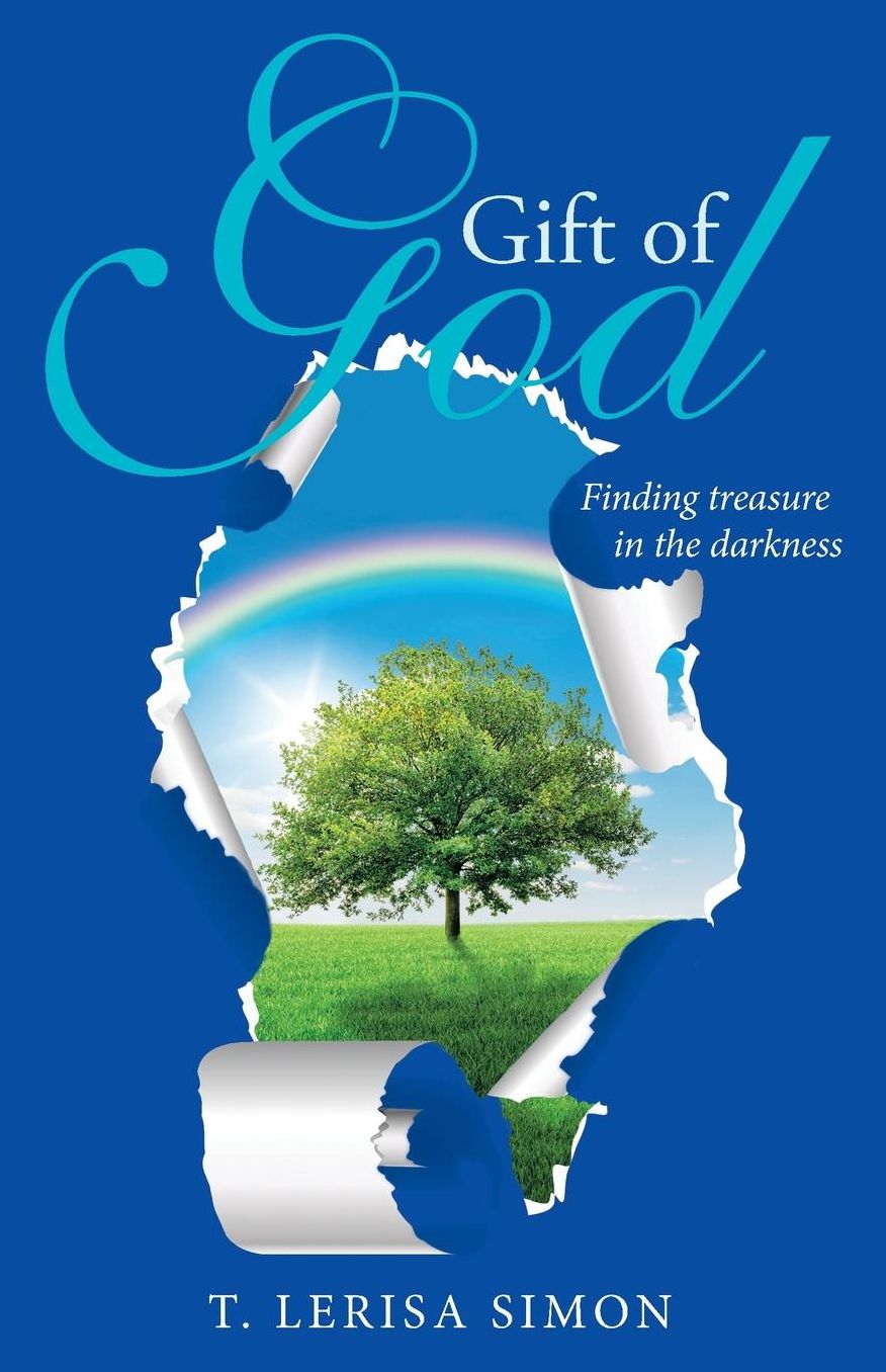 Gift of God: Finding treasure in the darkness