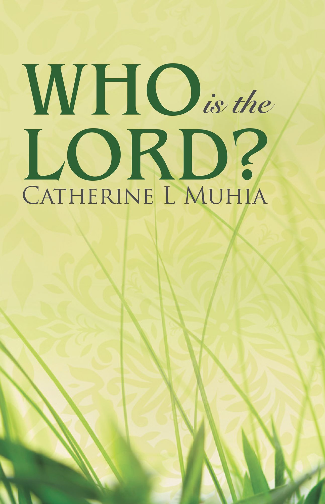 Who Is the Lord?