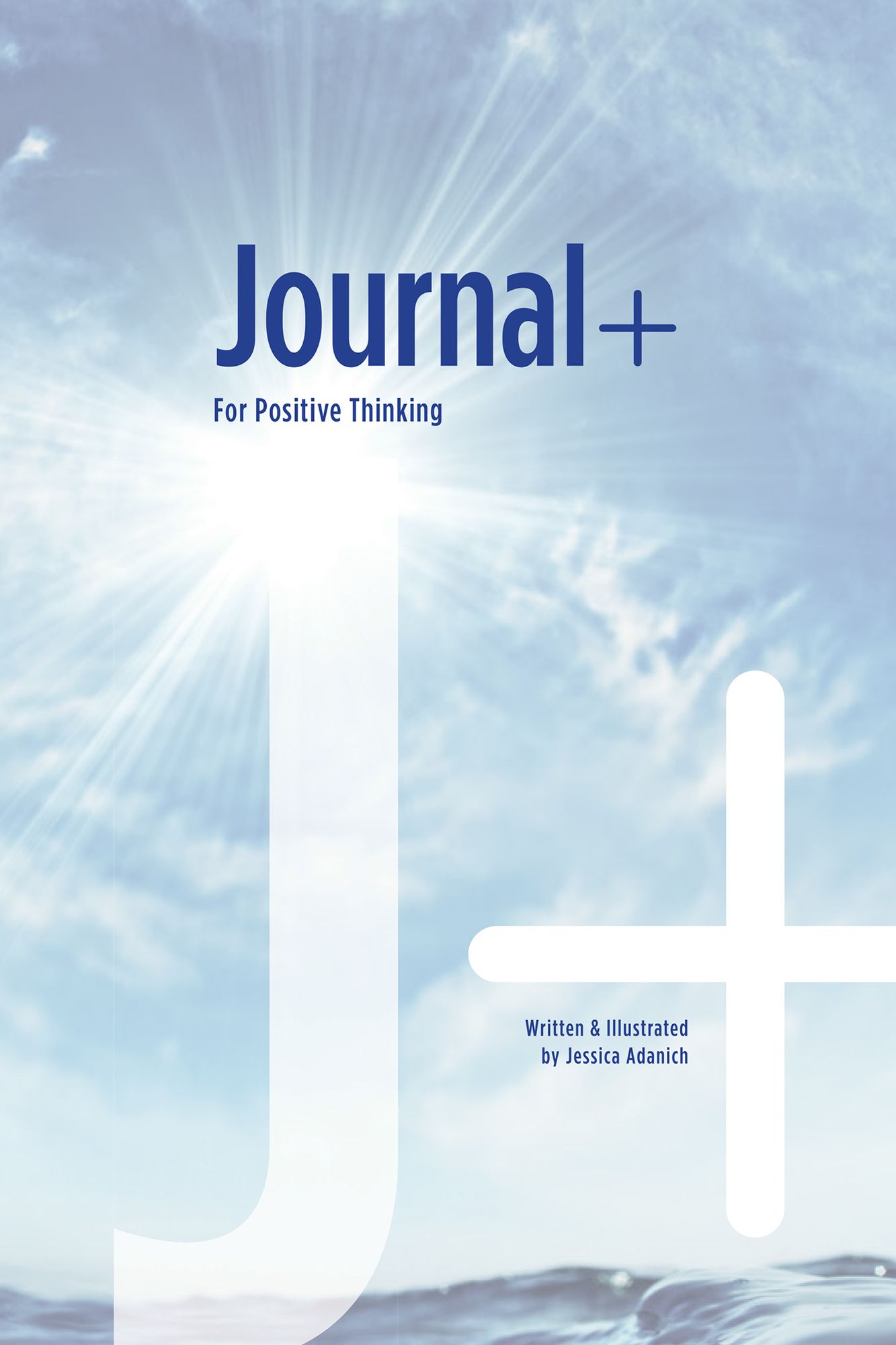 Journal+: For Positive Thinking