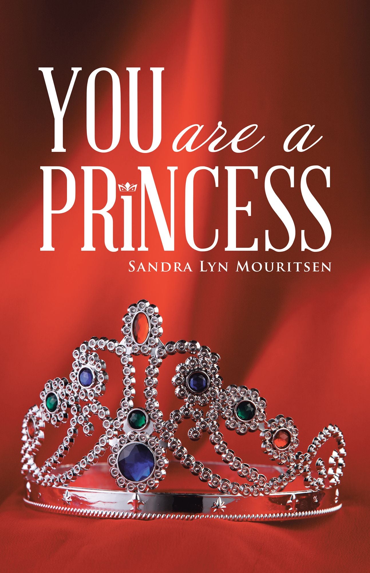 You Are a Princess