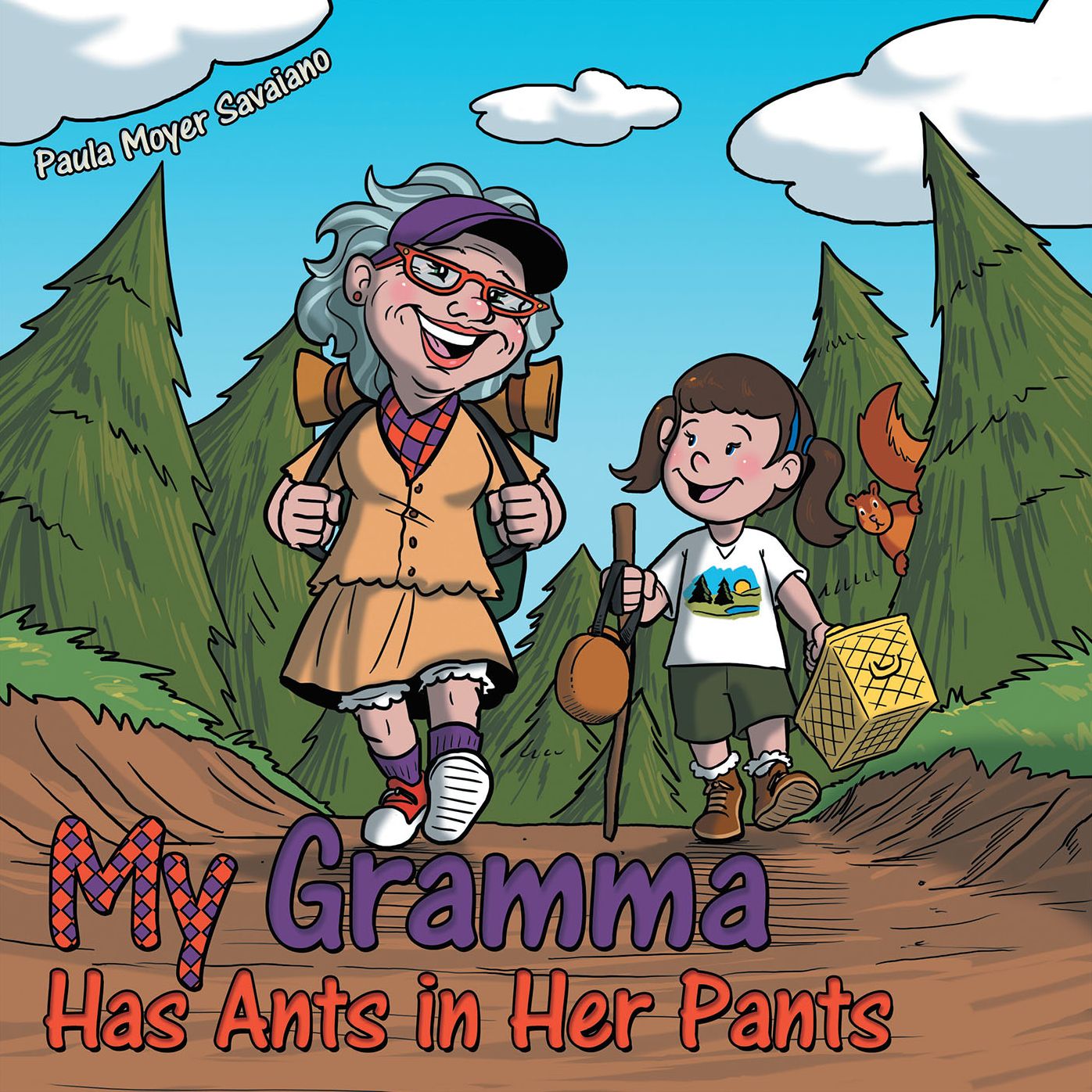 My Gramma Has Ants in Her Pants (PagePerfect NOOK Book)