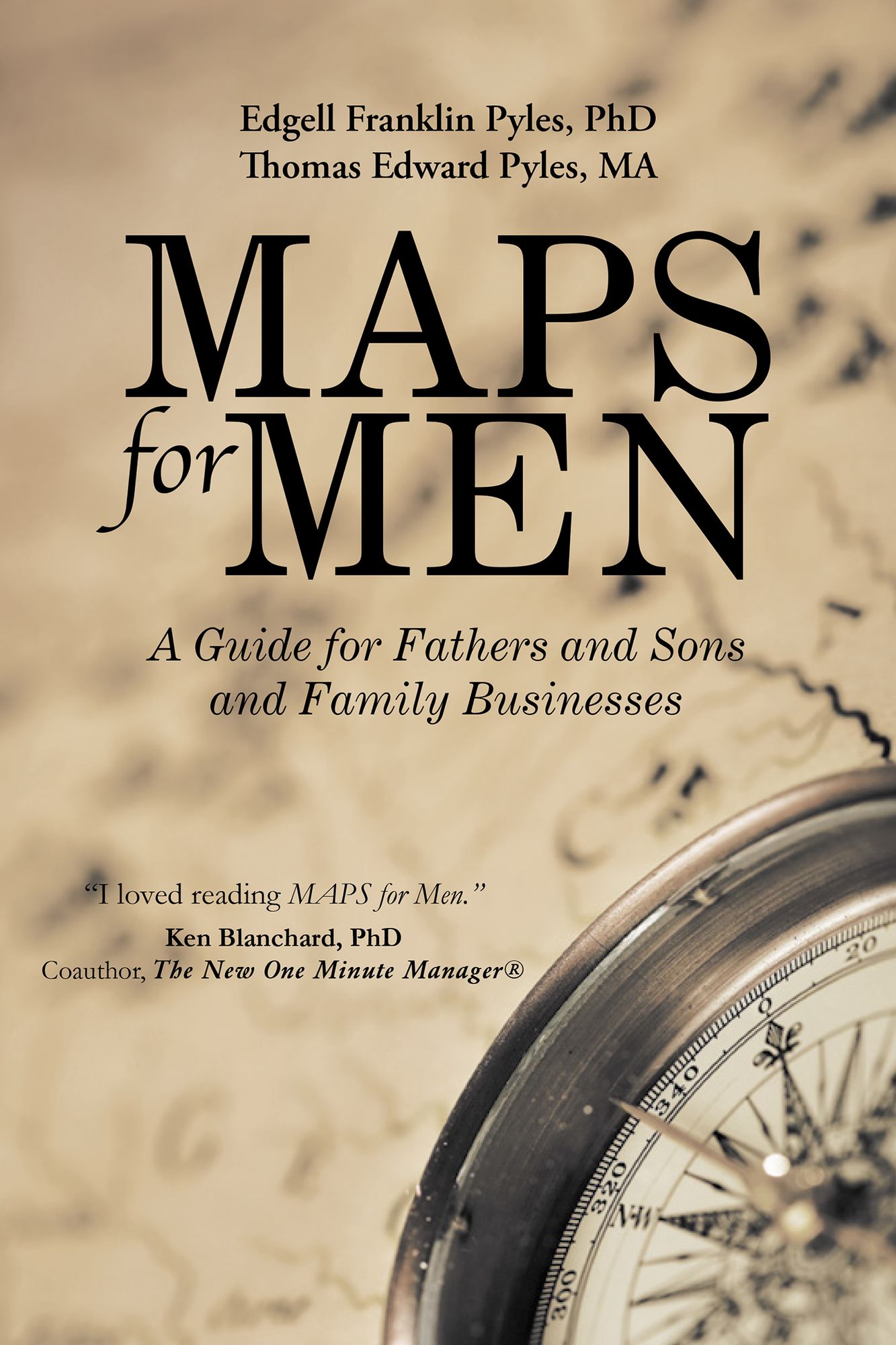 MAPS for Men: A Guide for Fathers and Sons and Family Businesses