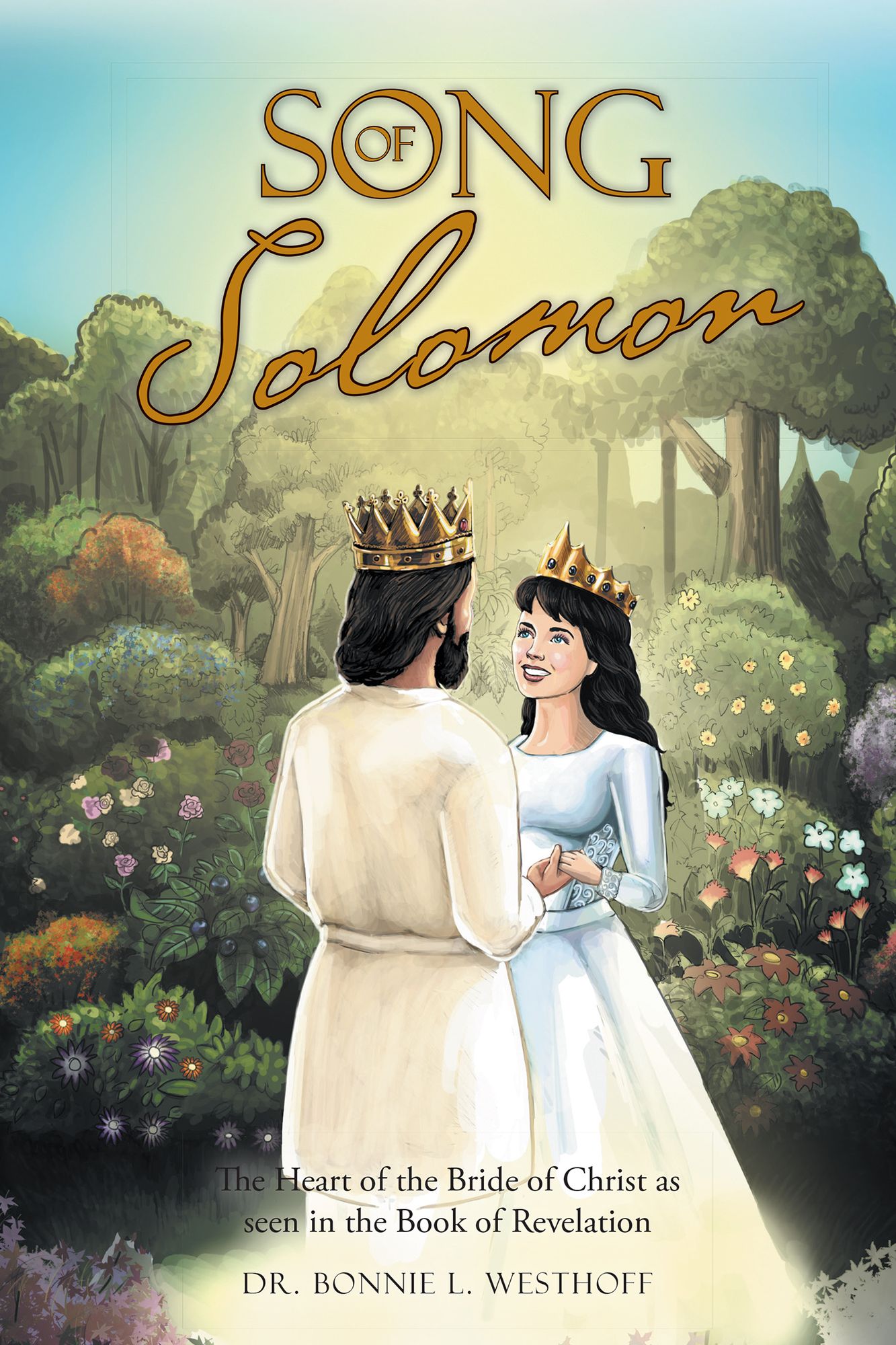 Song of Solomon: The Heart of the Bride of Christ as Seen in the Book of Revelation