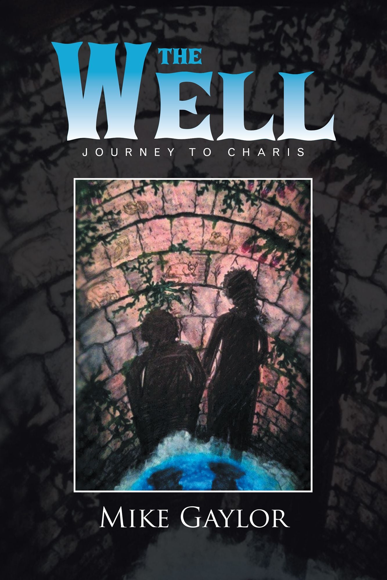 The Well: Journey to Charis