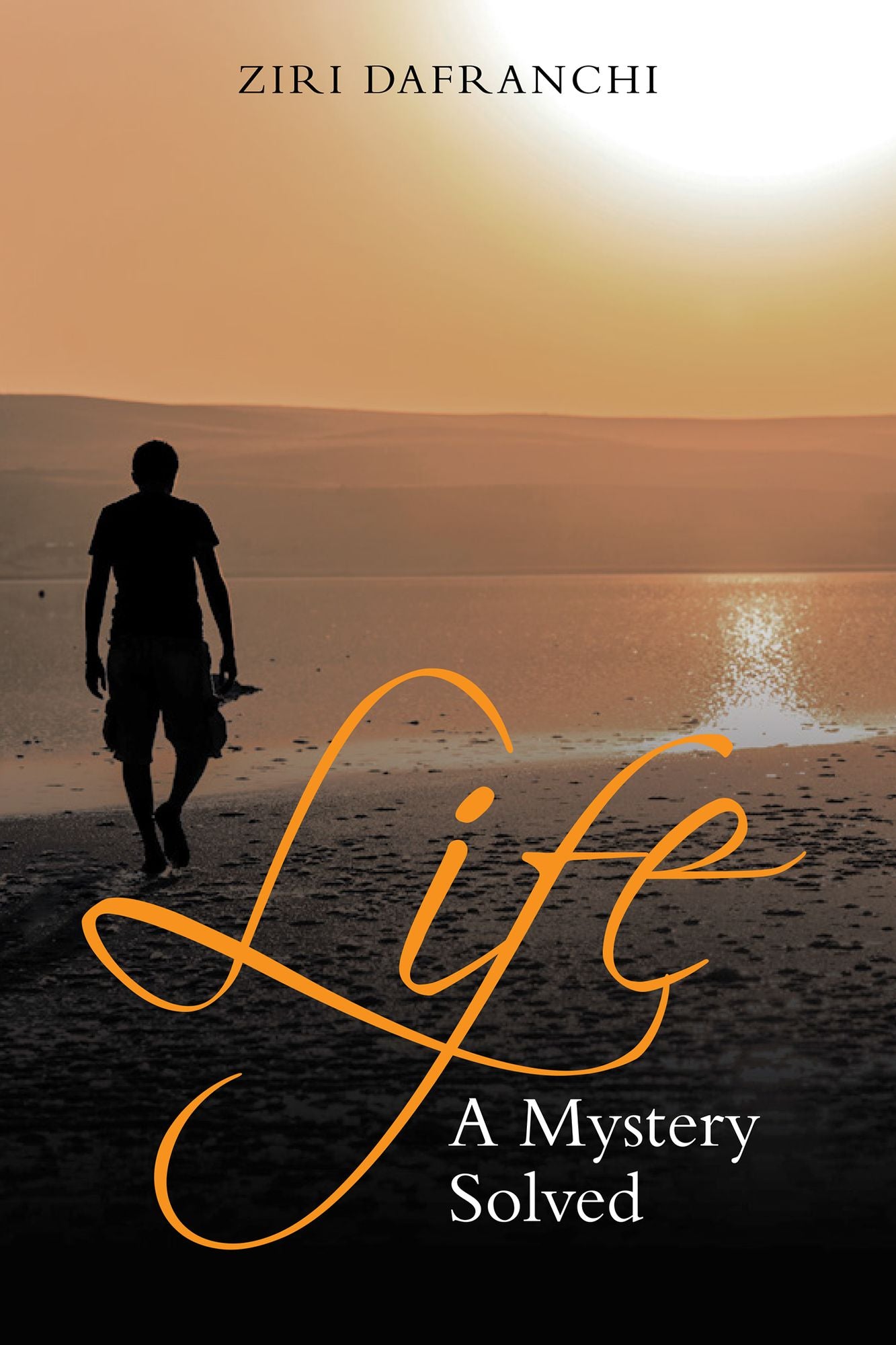 Life: A Mystery Solved