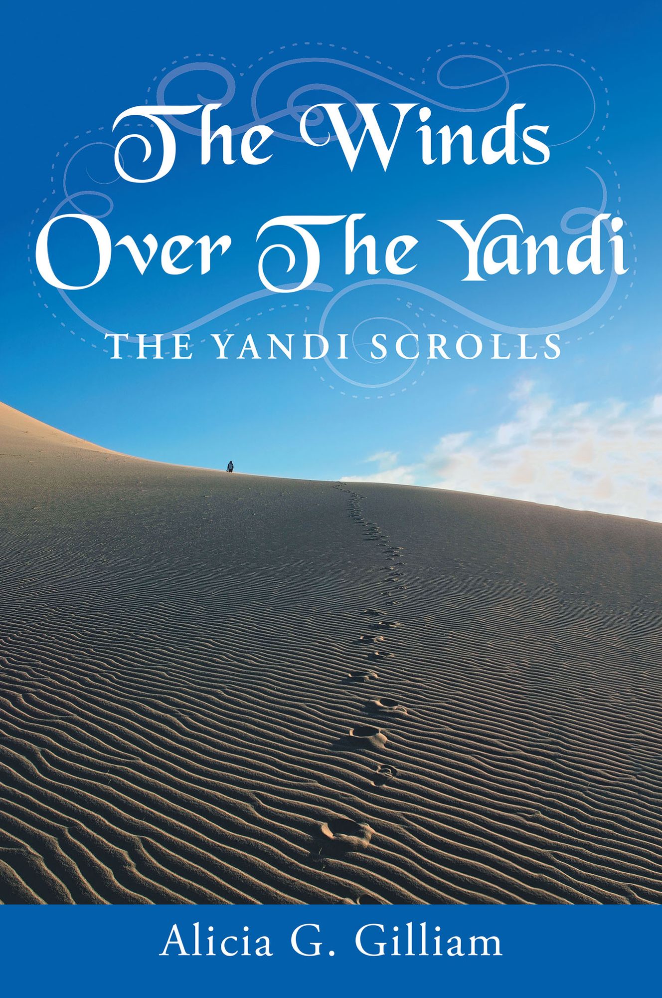 The Winds over the Yandi: The Yandi Scrolls