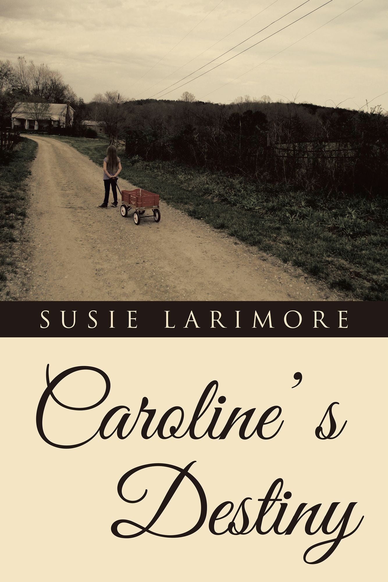 Caroline' S Destiny