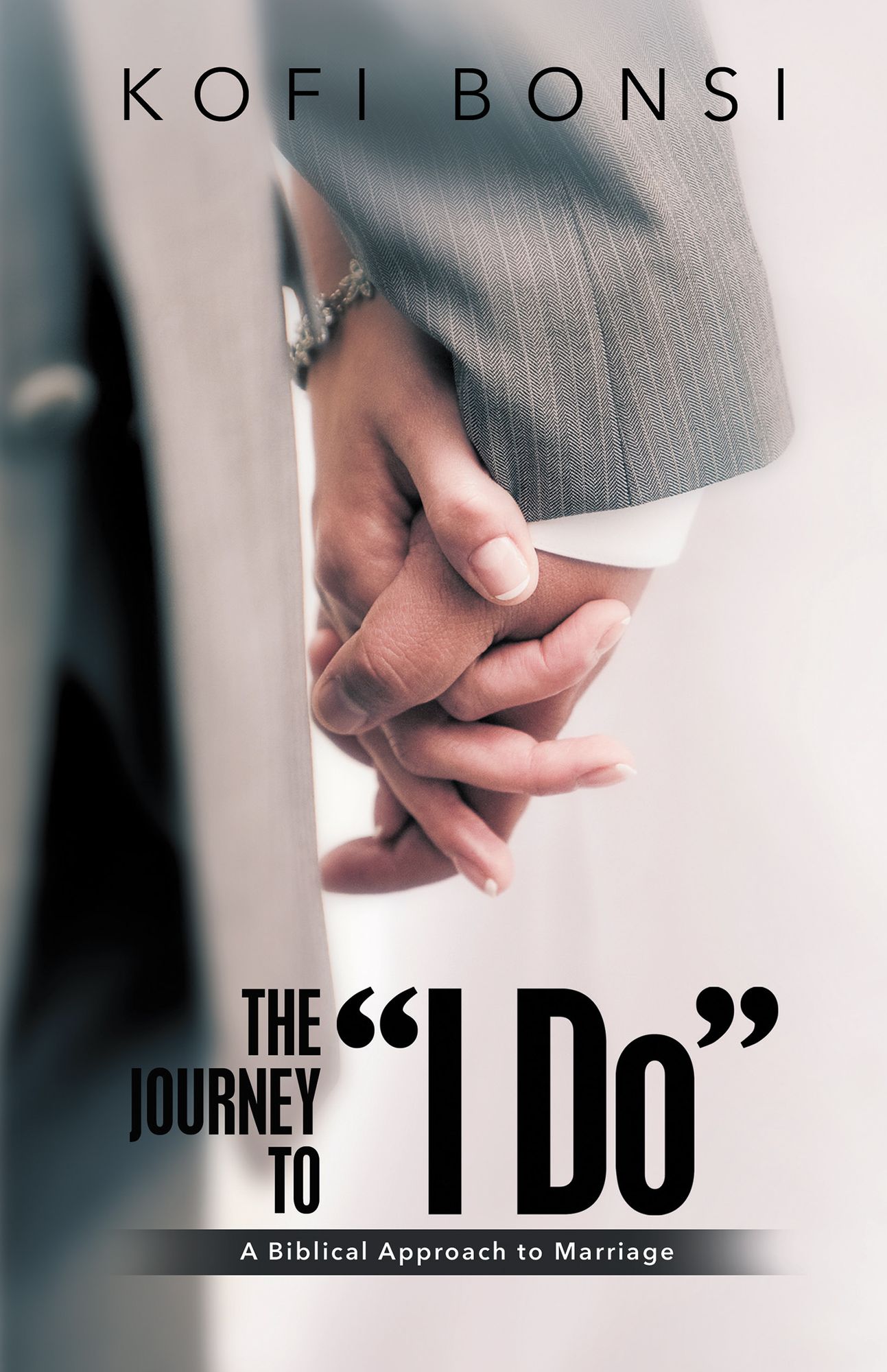 The Journey to "I Do": A Biblical Approach to Marriage