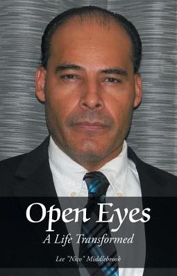 Open Eyes: A Life Transformed