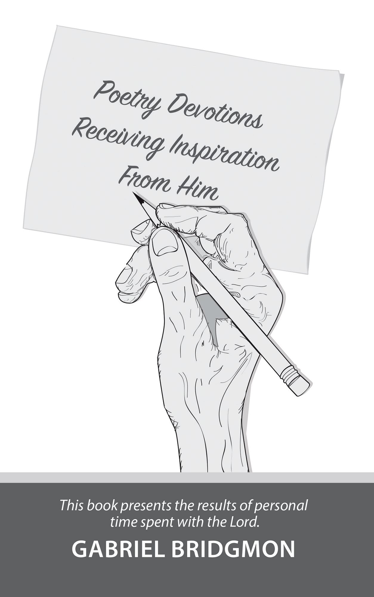 Poetry Devotions: Receiving Inspiration from Him