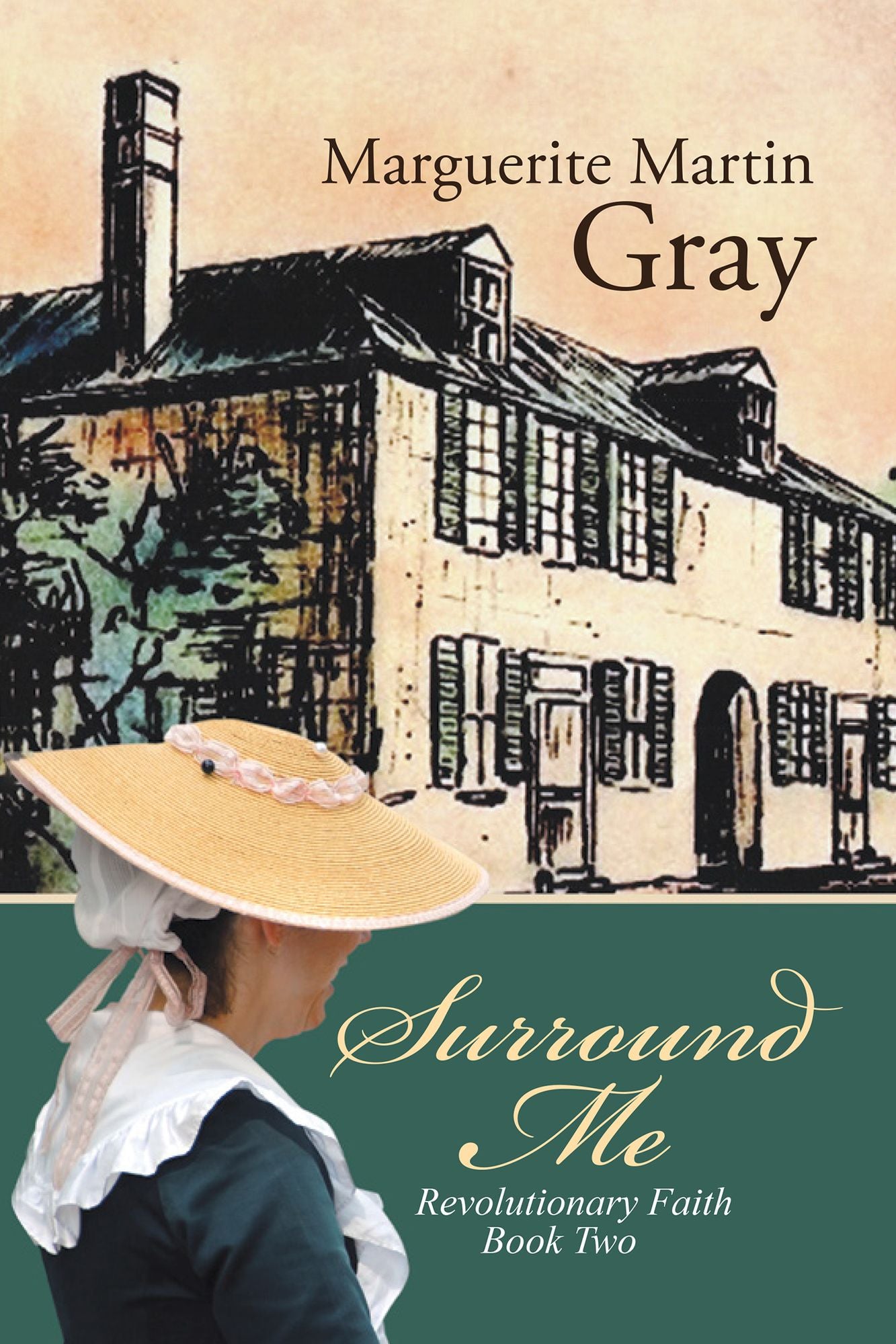Surround Me: Revolutionary Faith Book Two