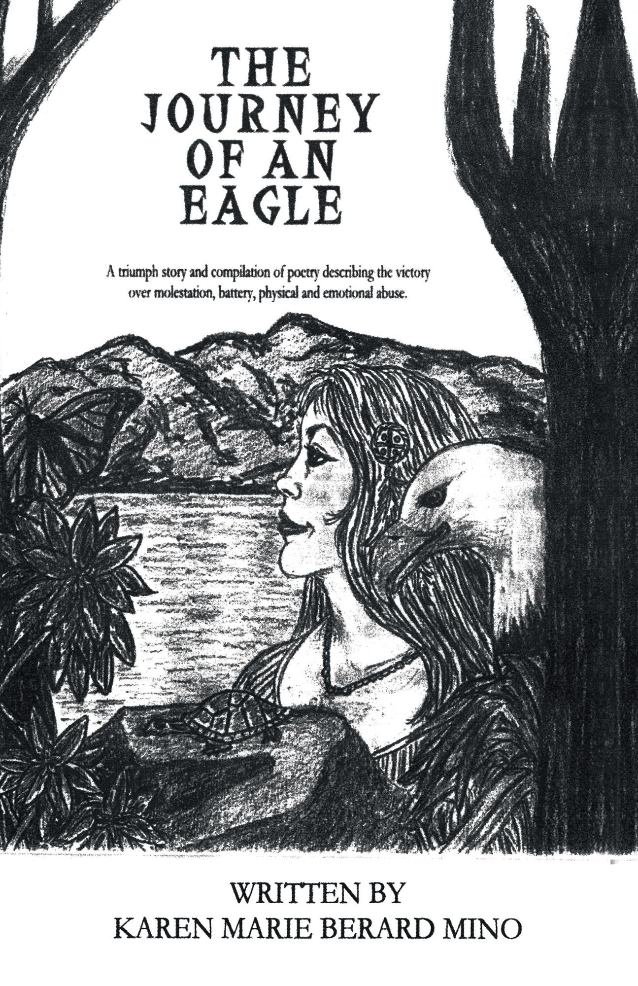 The Journey of an Eagle