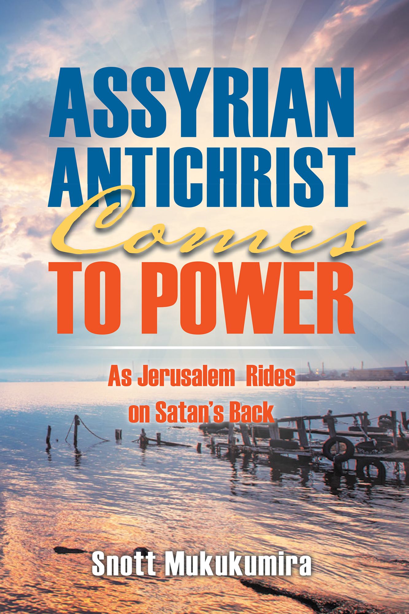 Assyrian Antichrist Comes to Power: As Jerusalem Rides on Satans Back