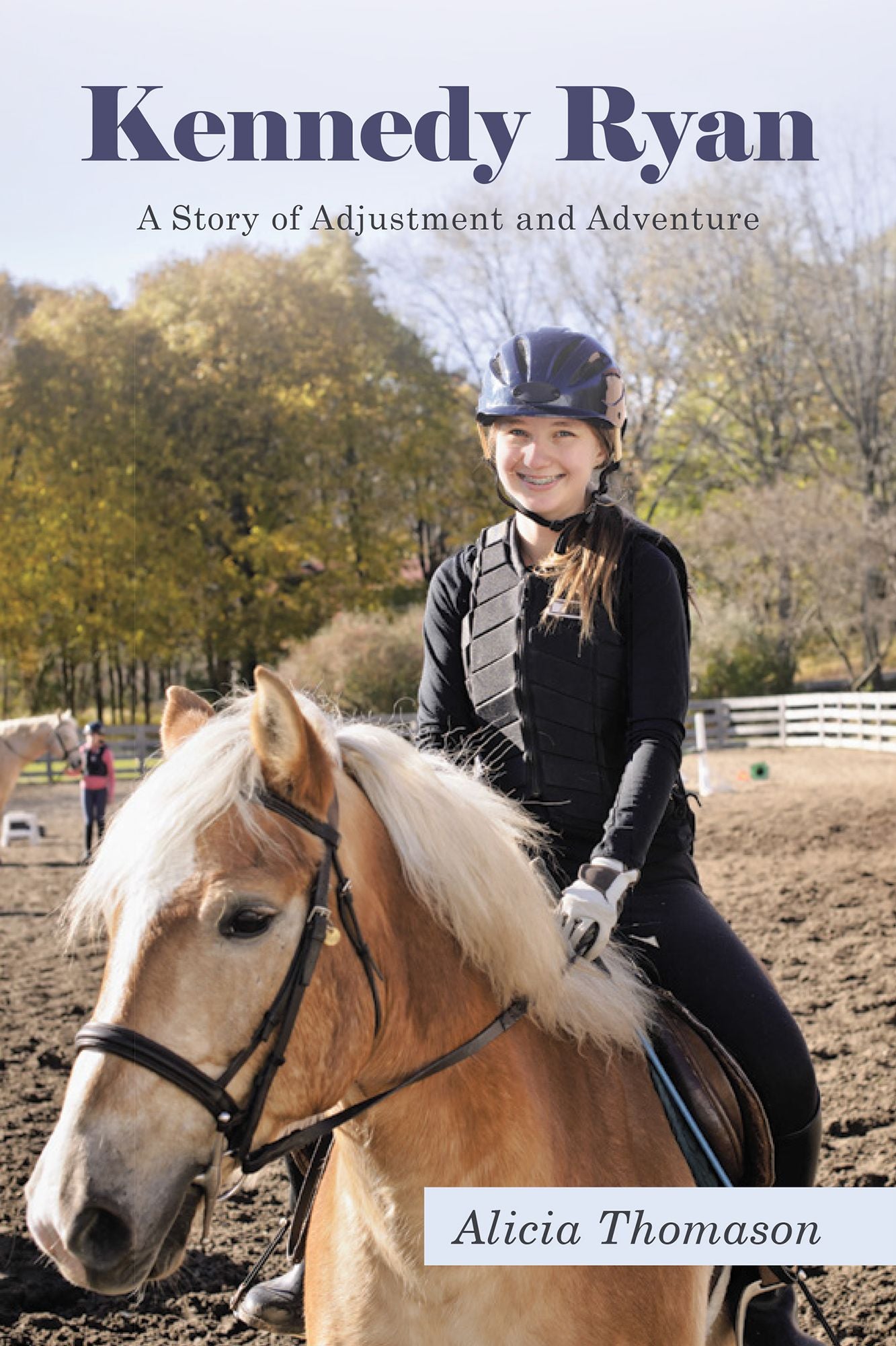 Kennedy Ryan: A Story of Adjustment and Adventure