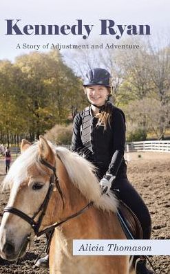 Kennedy Ryan: A Story of Adjustment and Adventure