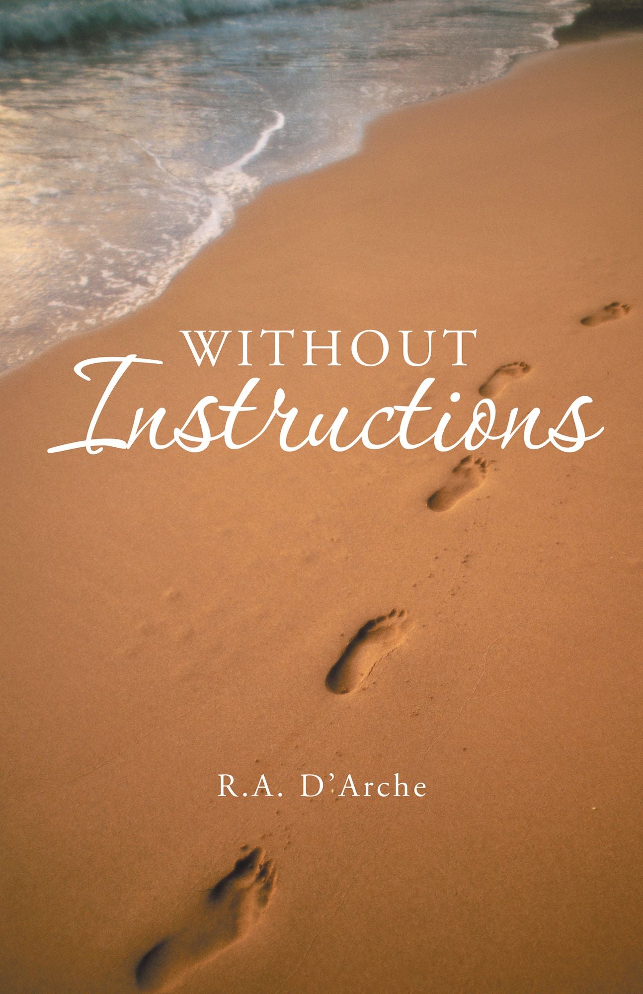 Without Instructions