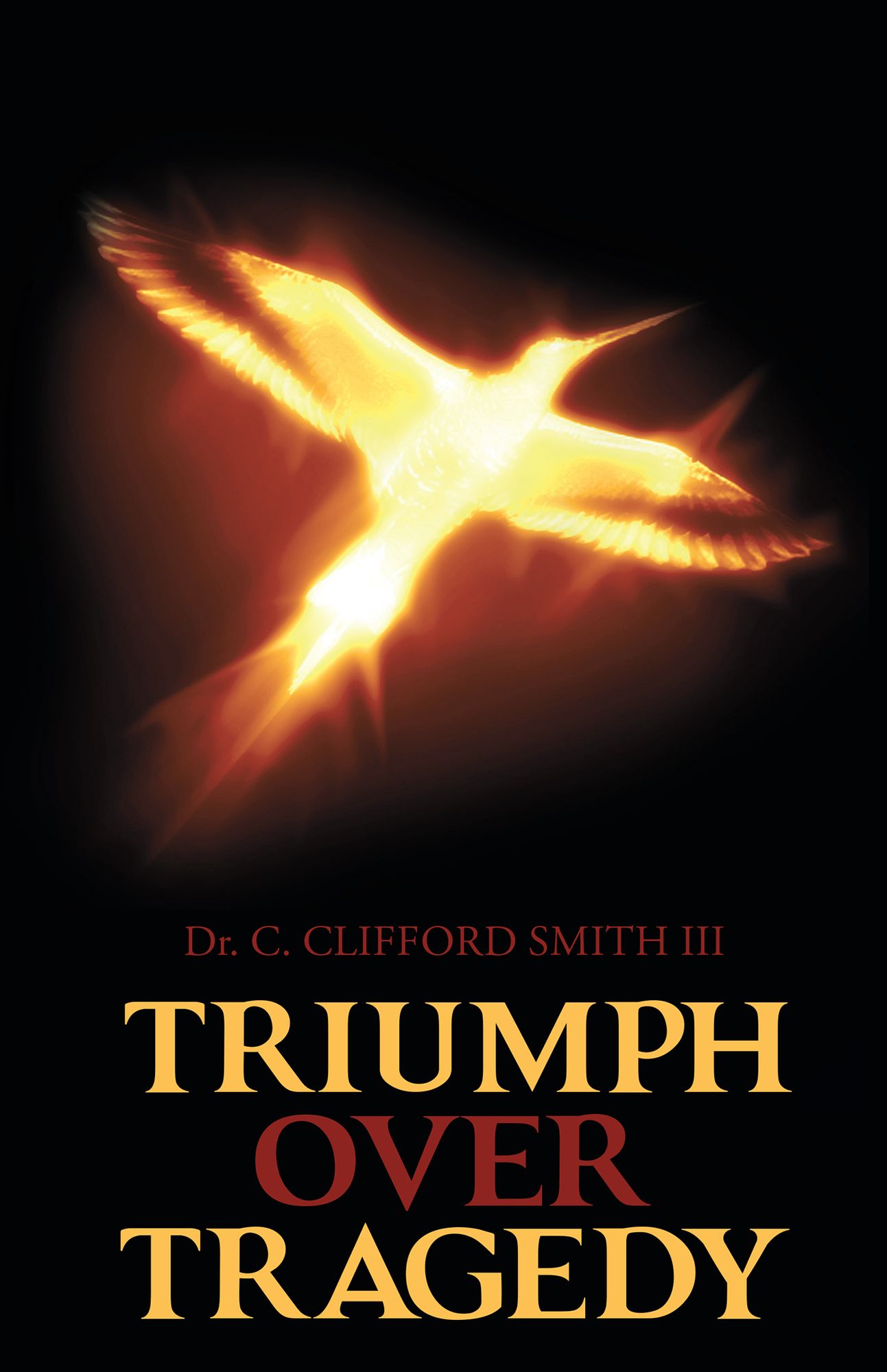 Triumph over Tragedy