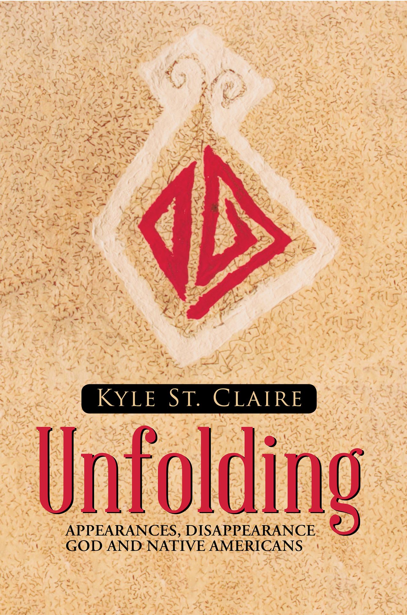 Unfolding: Appearances, Disappearance God and Native Americans