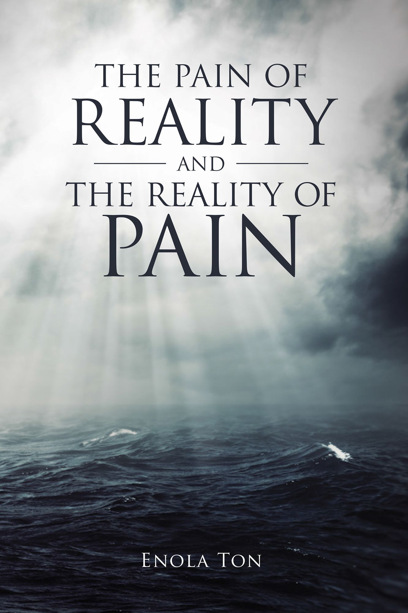 The Pain of Reality and the Reality of Pain