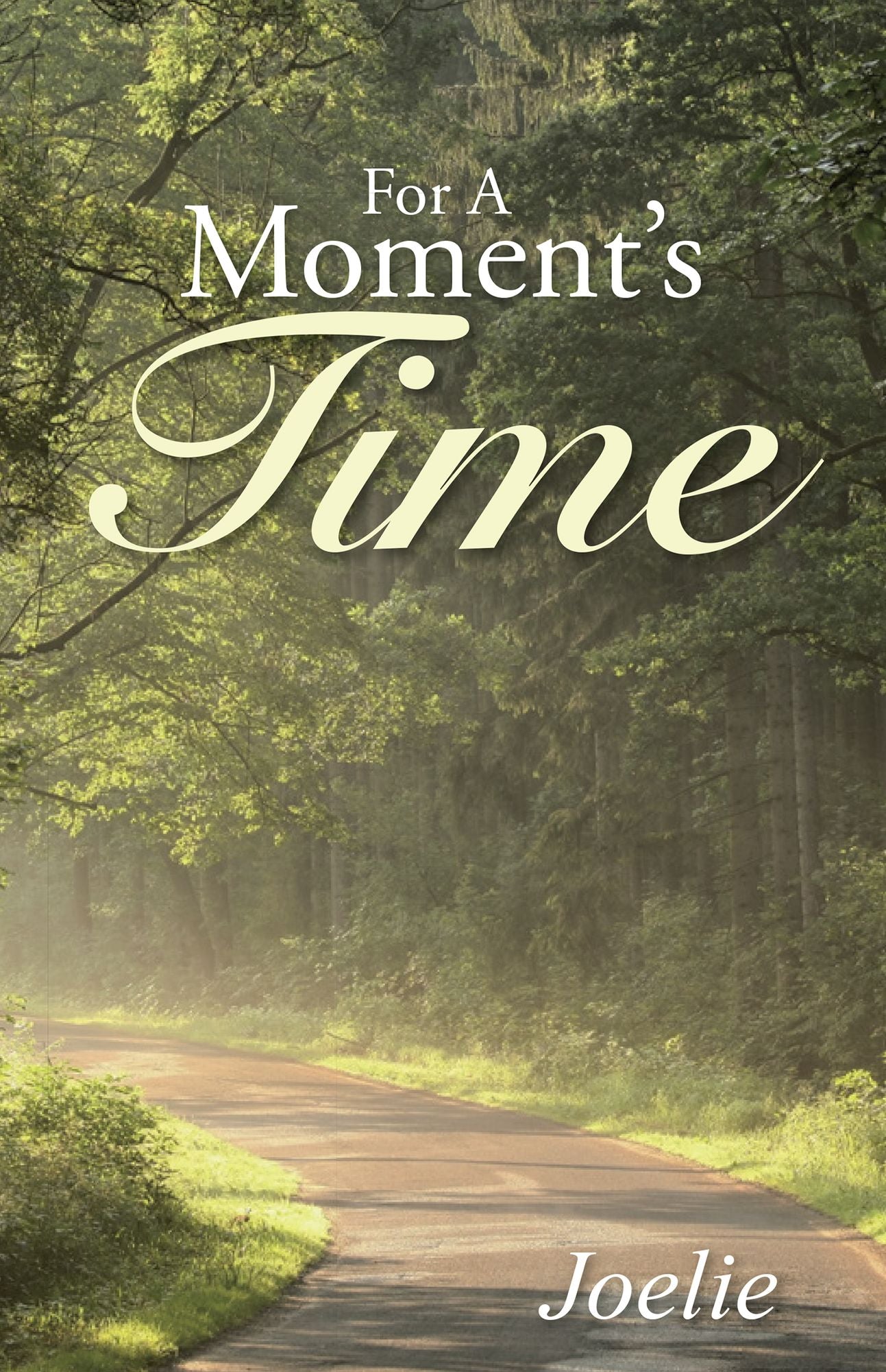 For a Moment's Time