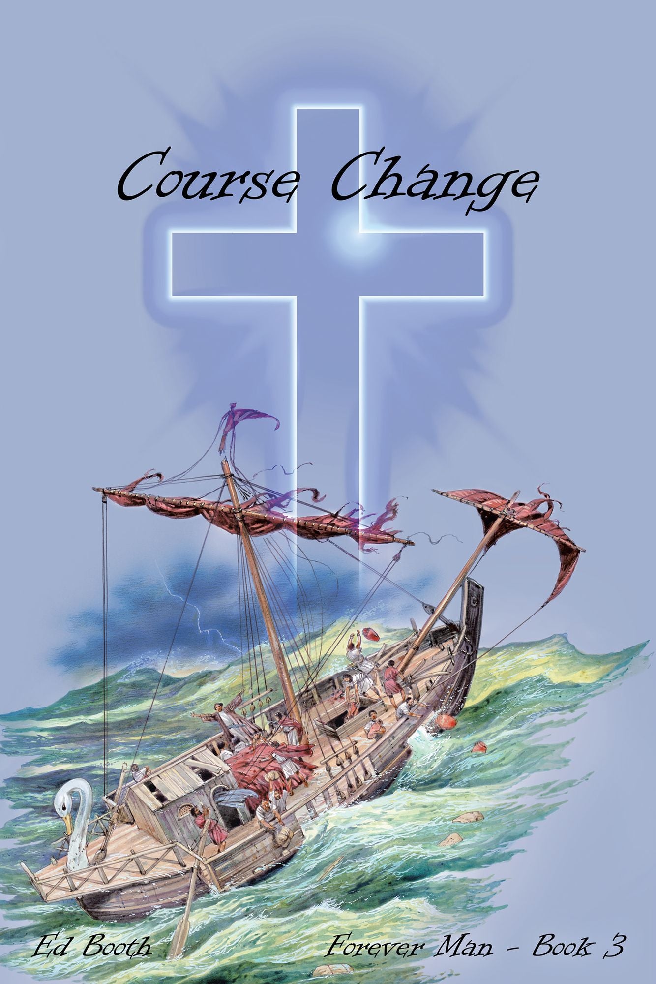 Course Change: Forever Man--Book 3