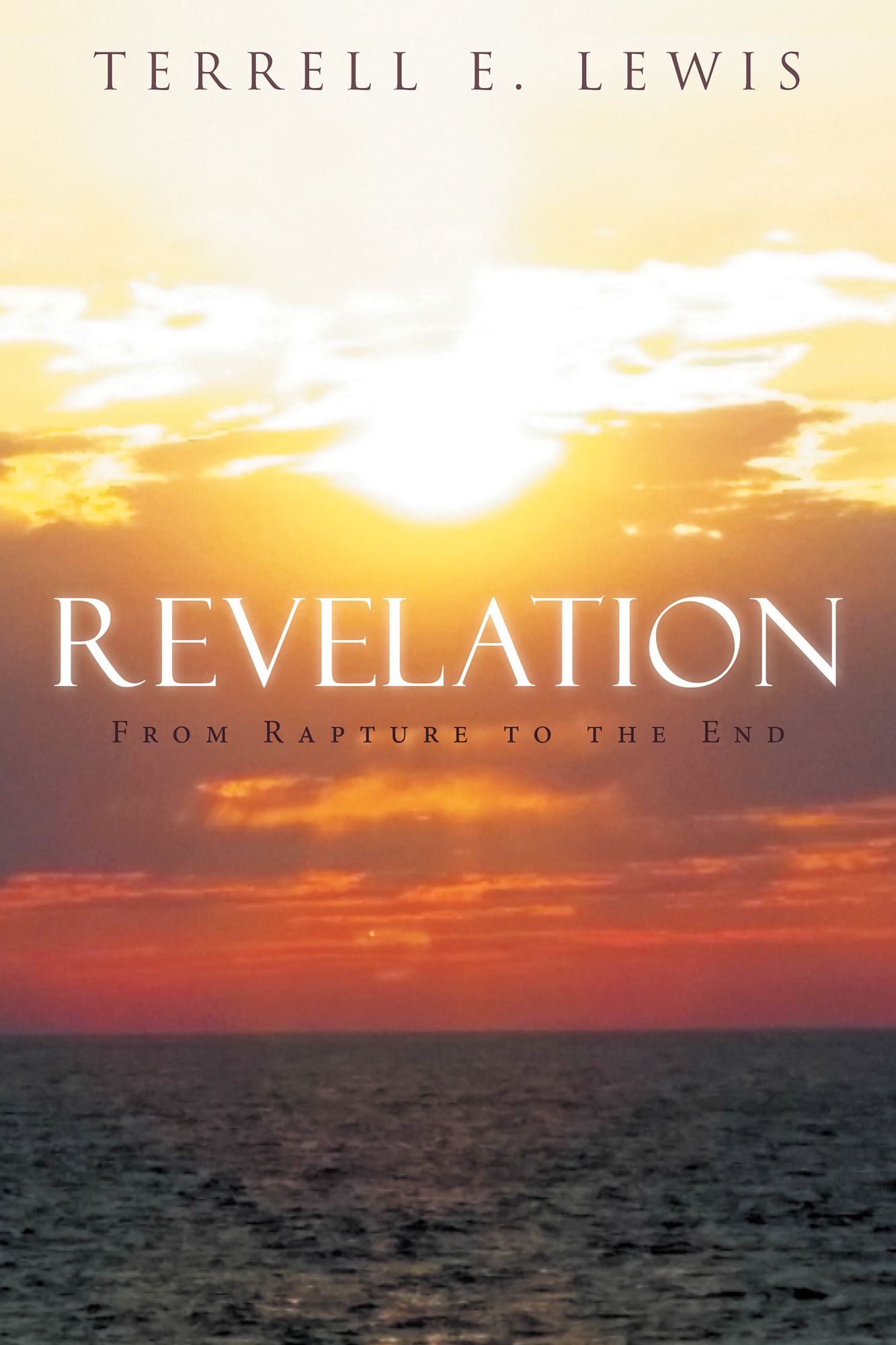 Revelation: From Rapture to the End