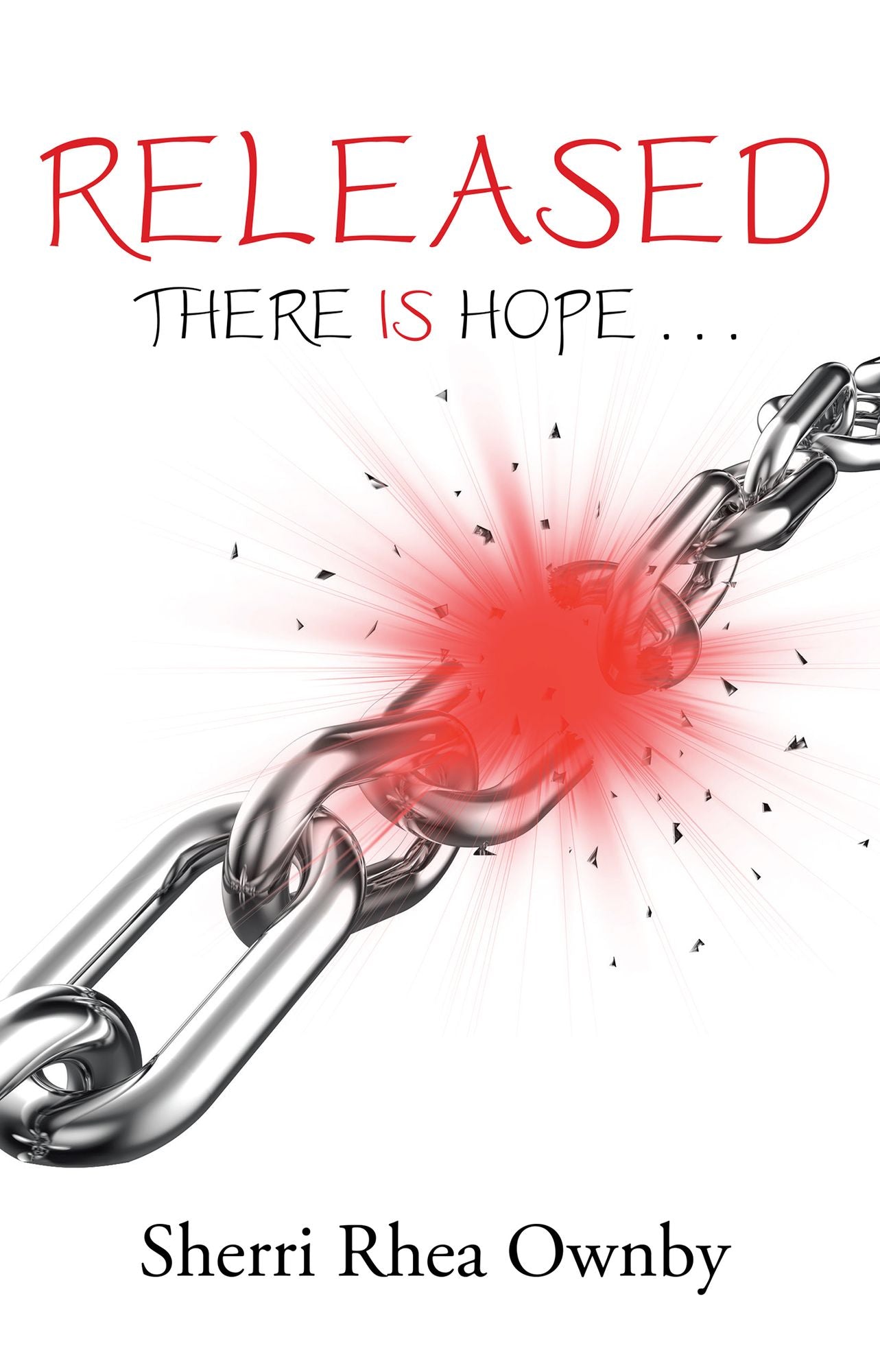 Released: There Is Hope . . .