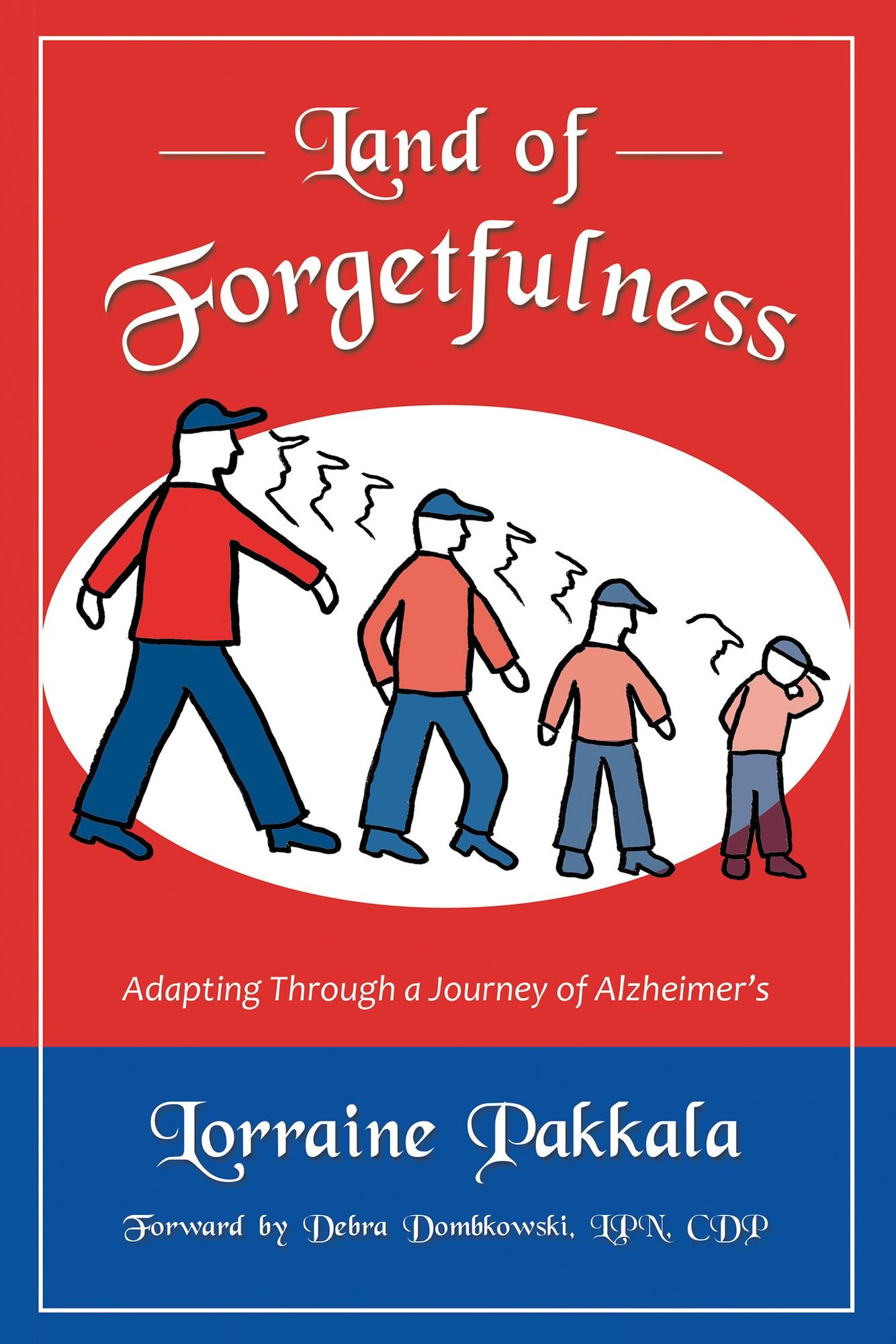 Land of Forgetfulness: Adapting Through a Journey of Alzheimer's