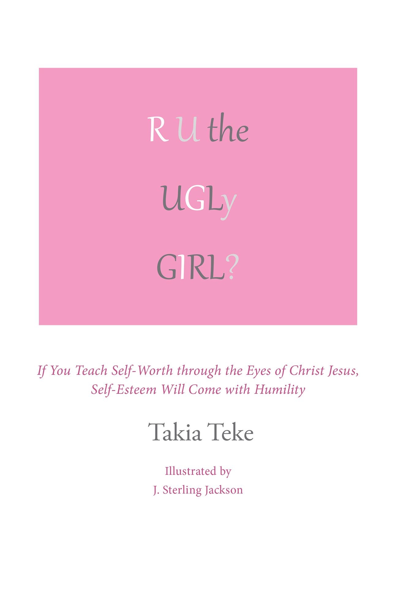 R U the Ugly Girl? / R U the Ugly Boy?