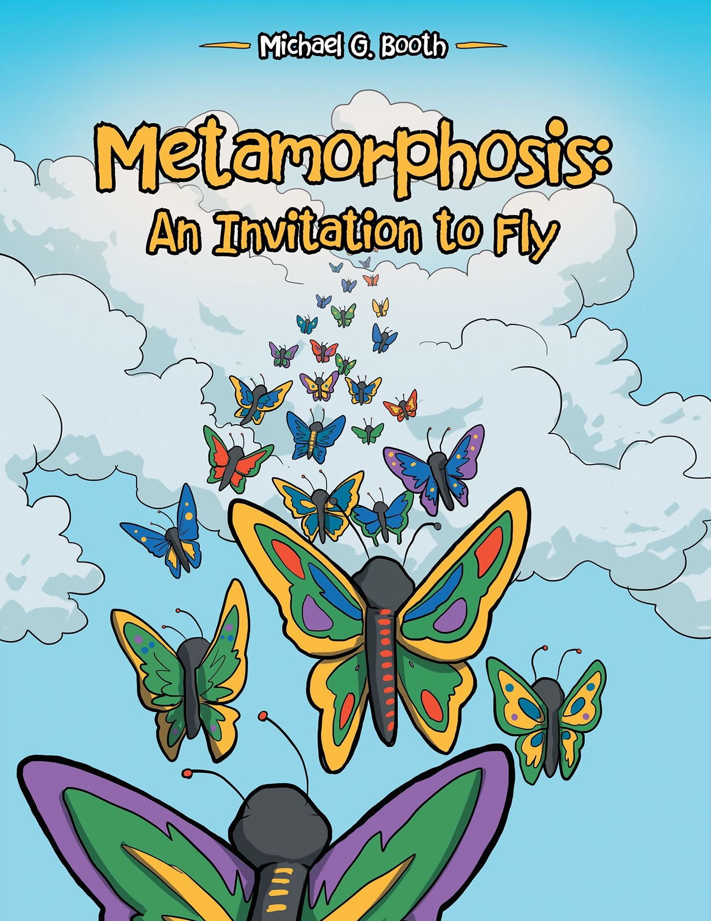 Metamorphosis: an Invitation to Fly
