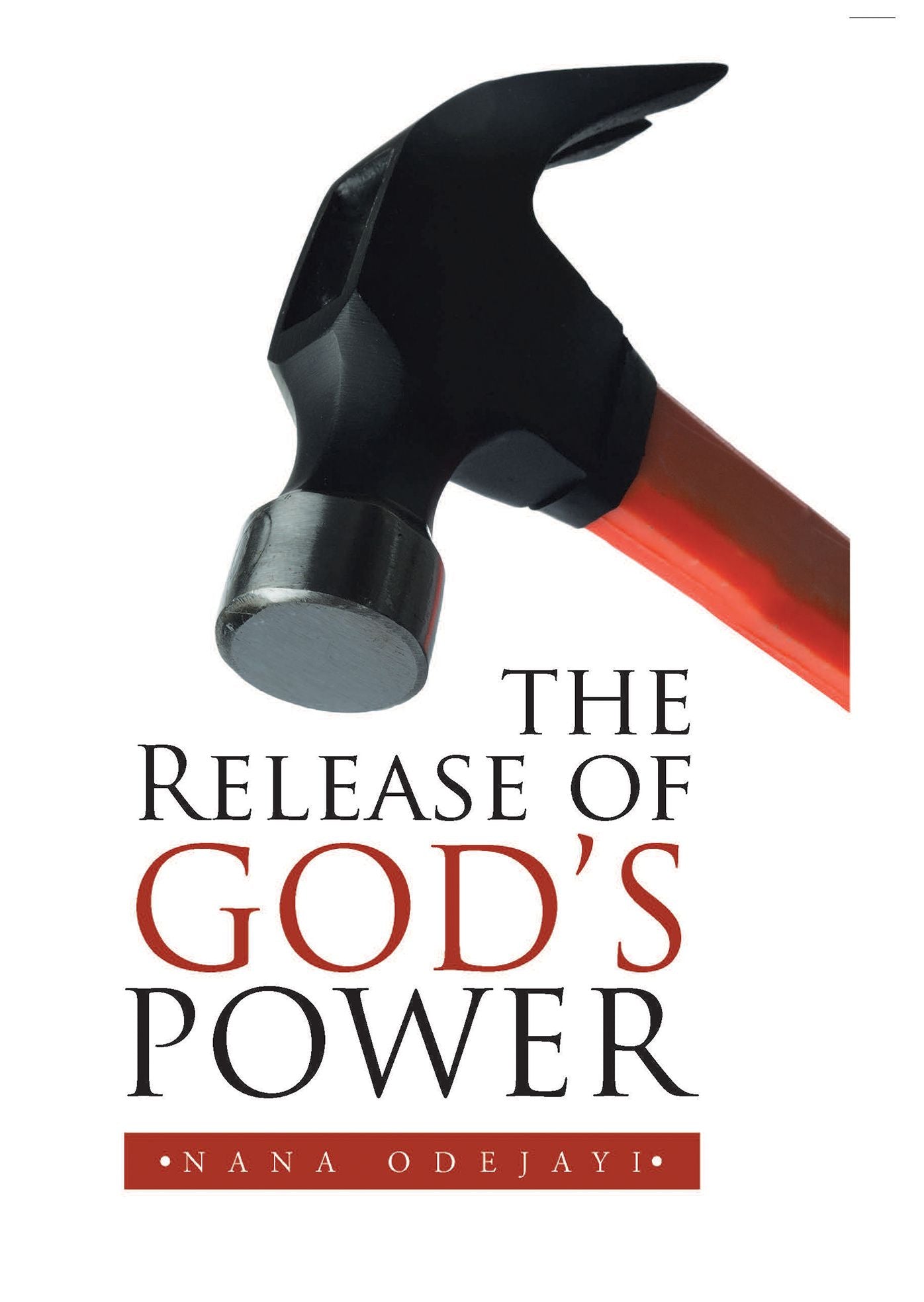 The Release of God's Power
