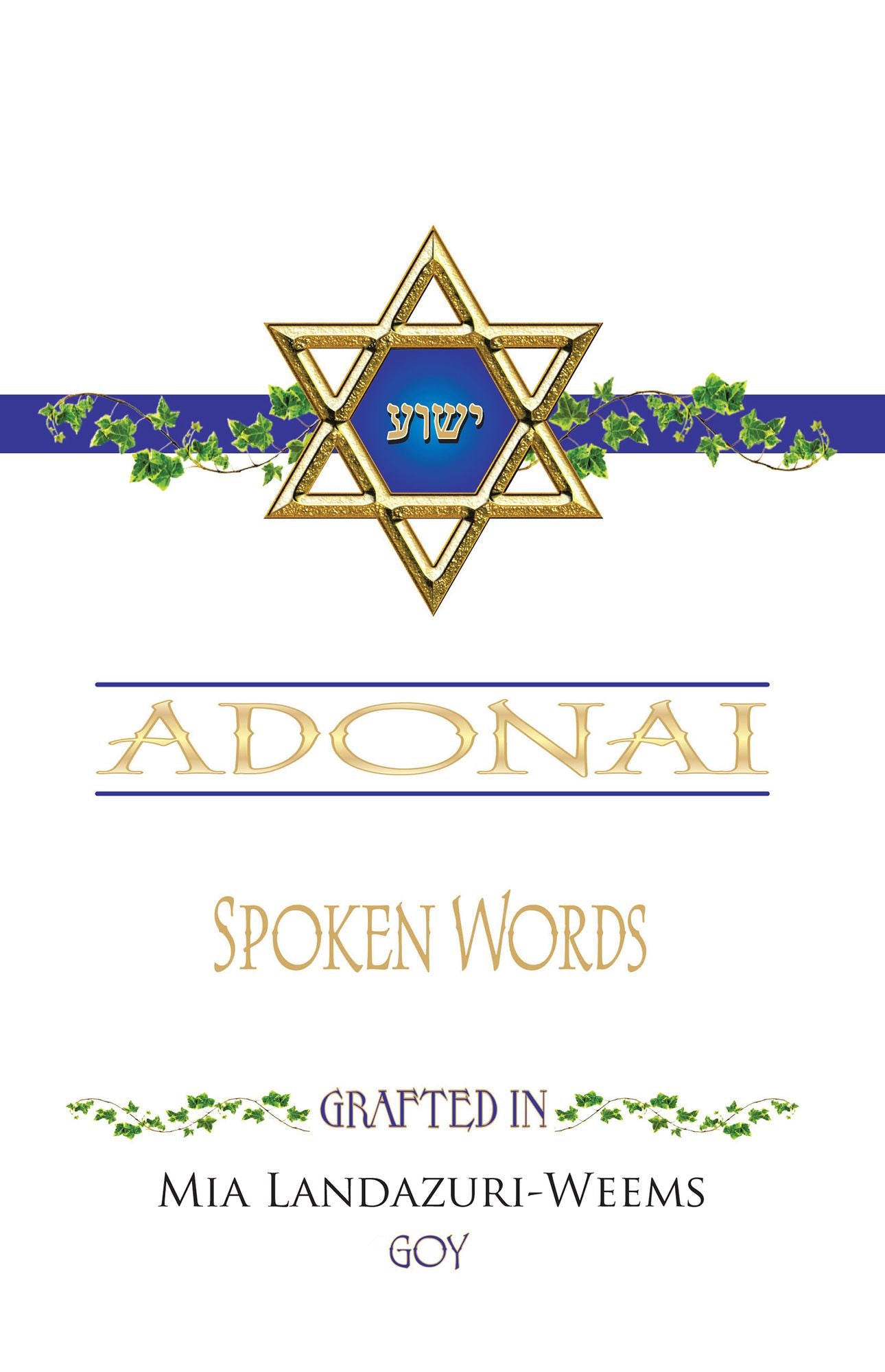 Adonai Spoken Words ... Grafted In