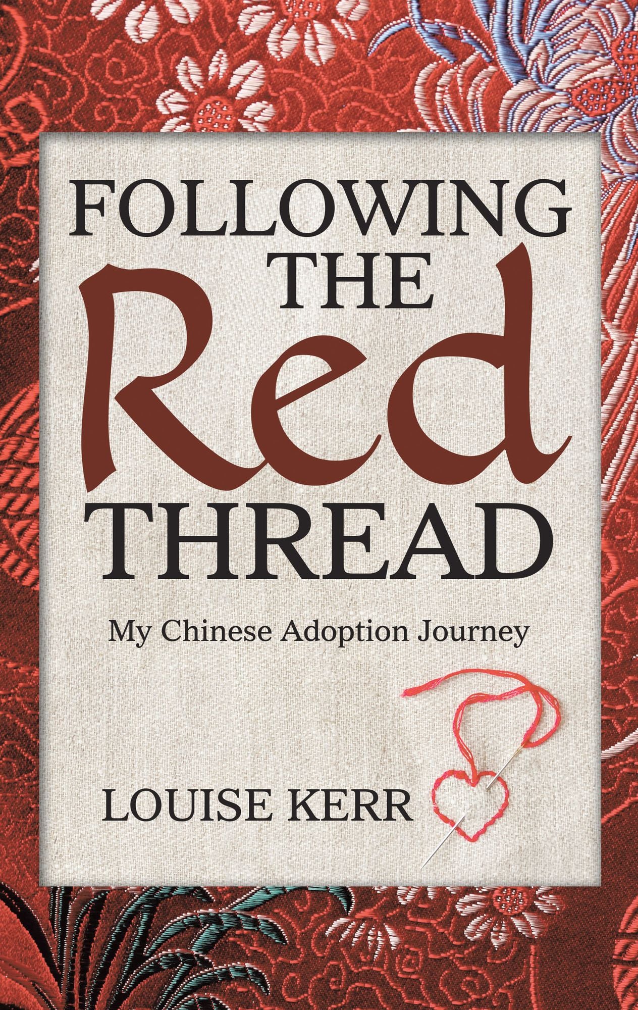 Following the Red Thread: My Chinese Adoption Journey