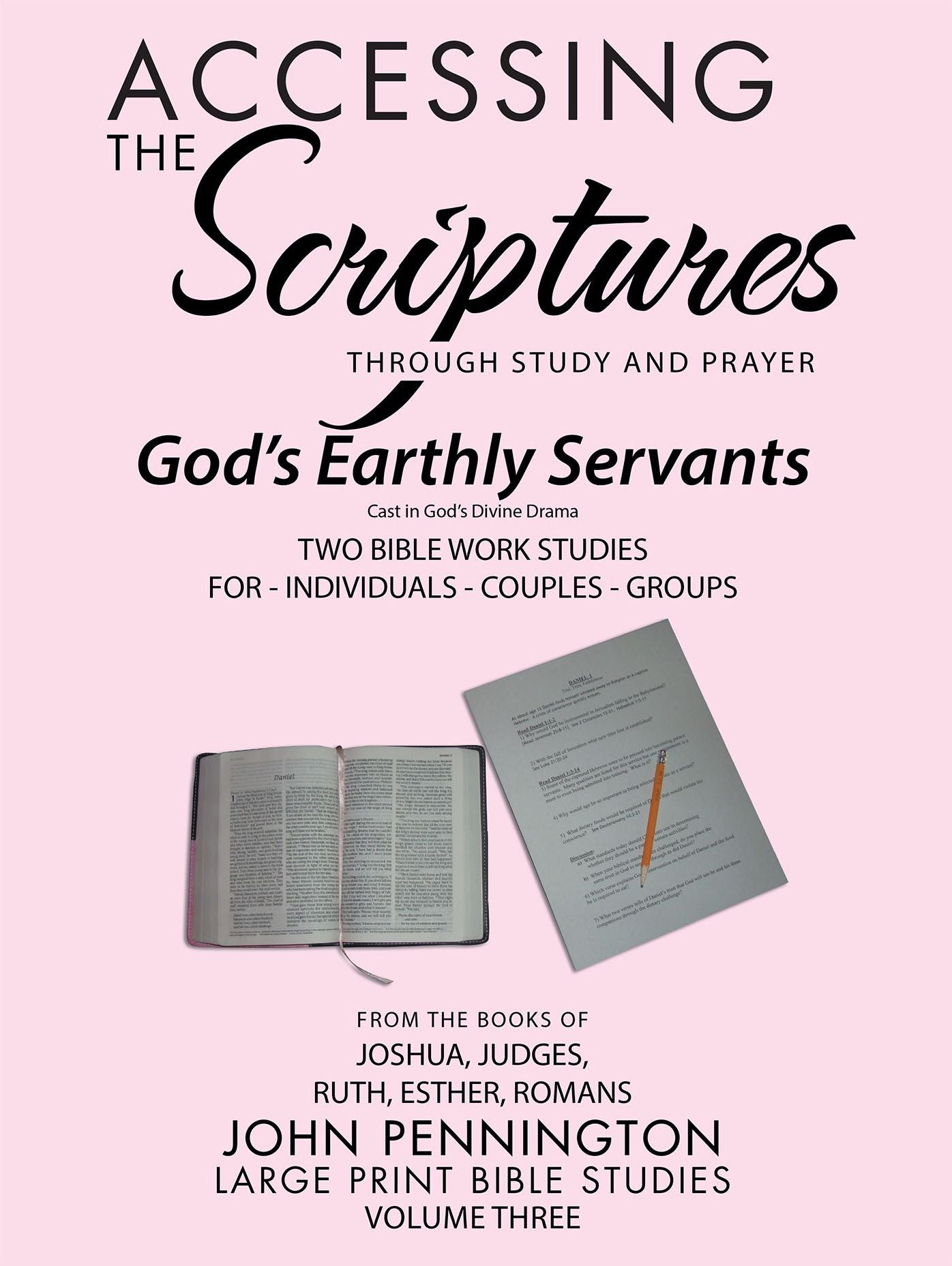 Accessing the Scriptures: God's Earthly Servants