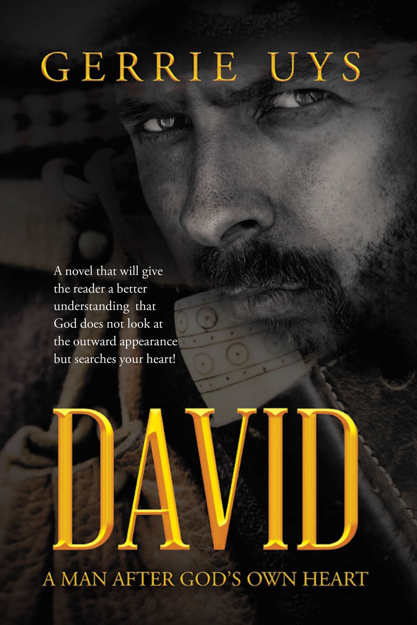 David: A Man After God's Own Heart