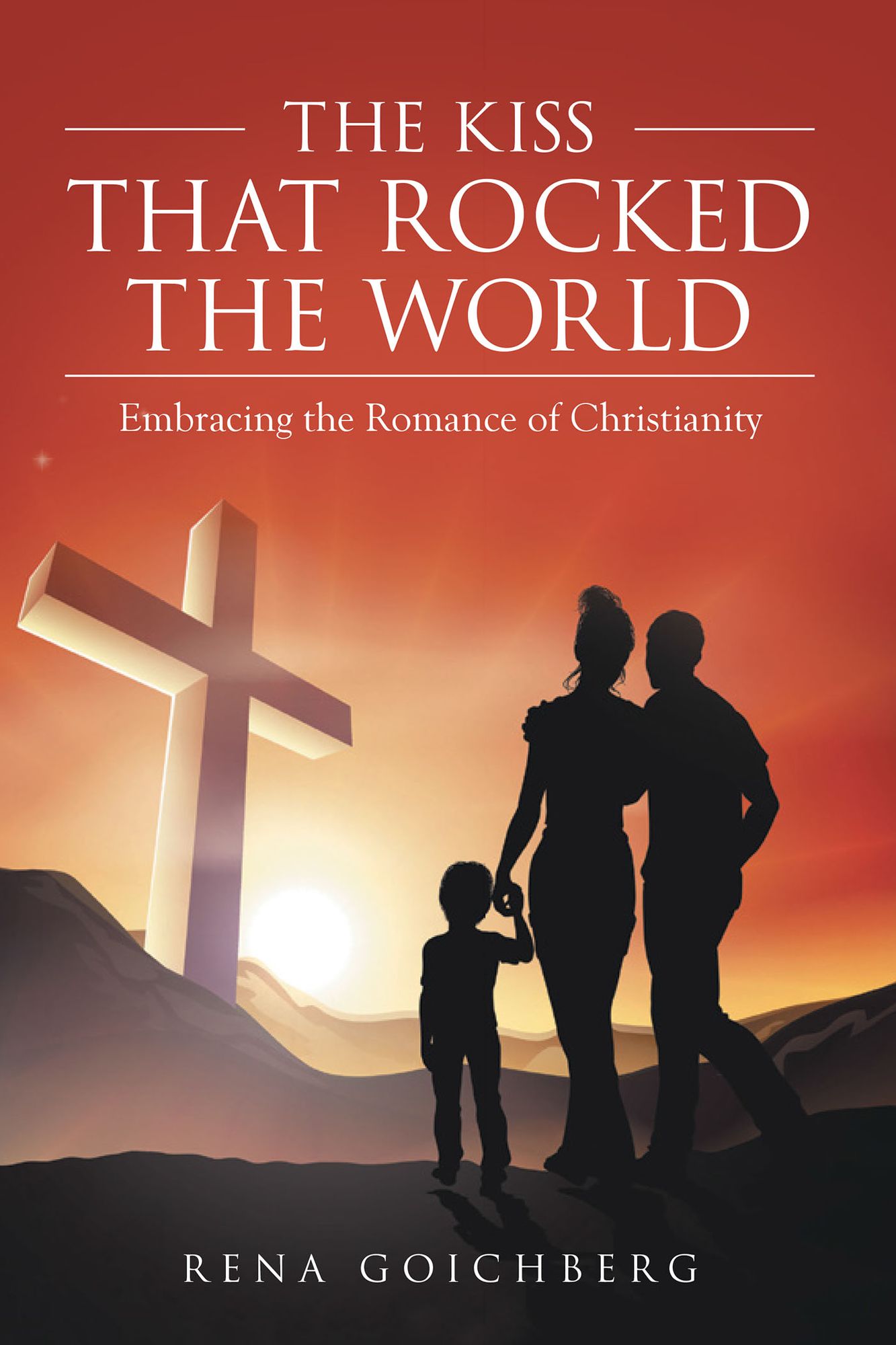 The Kiss That Rocked the World: Embracing the Romance of Christianity
