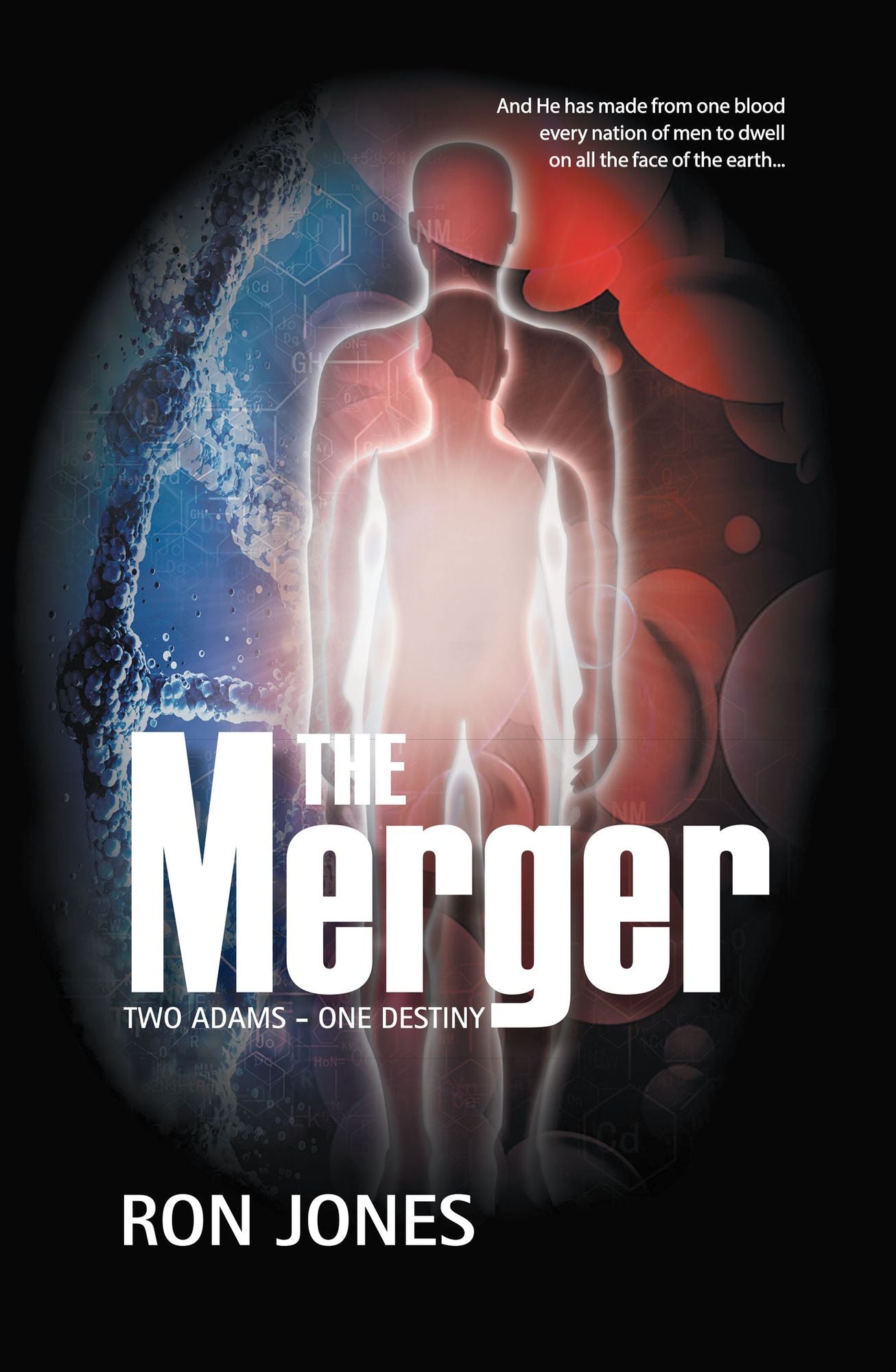 The Merger: Two Adams--One Destiny