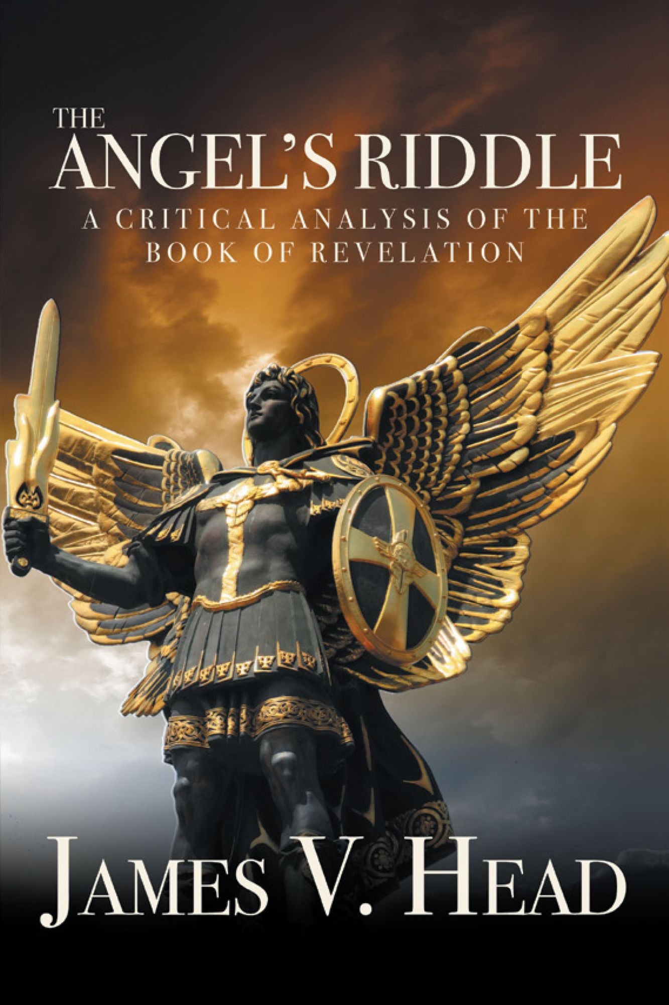 The Angel'S Riddle: A Critical Analysis of the Book of Revelation