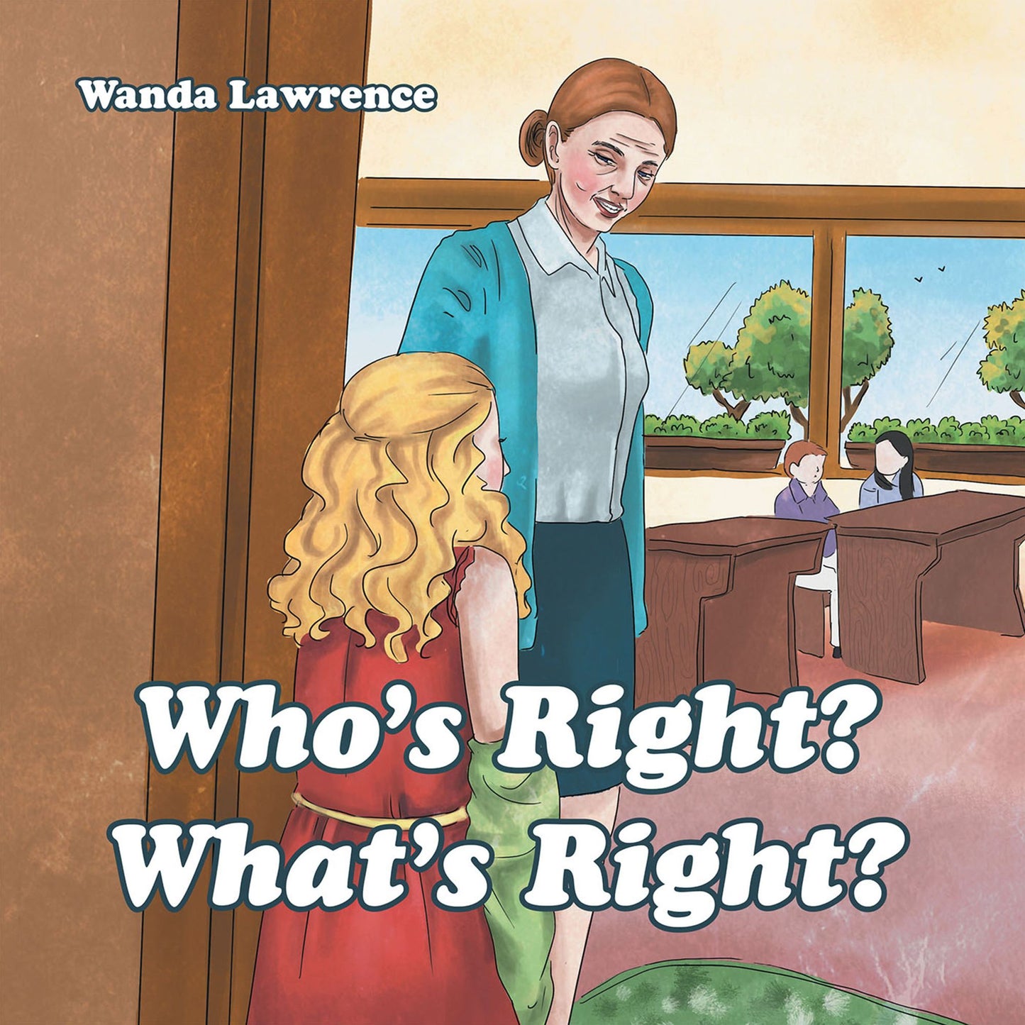 Who'S Right? What'S Right?